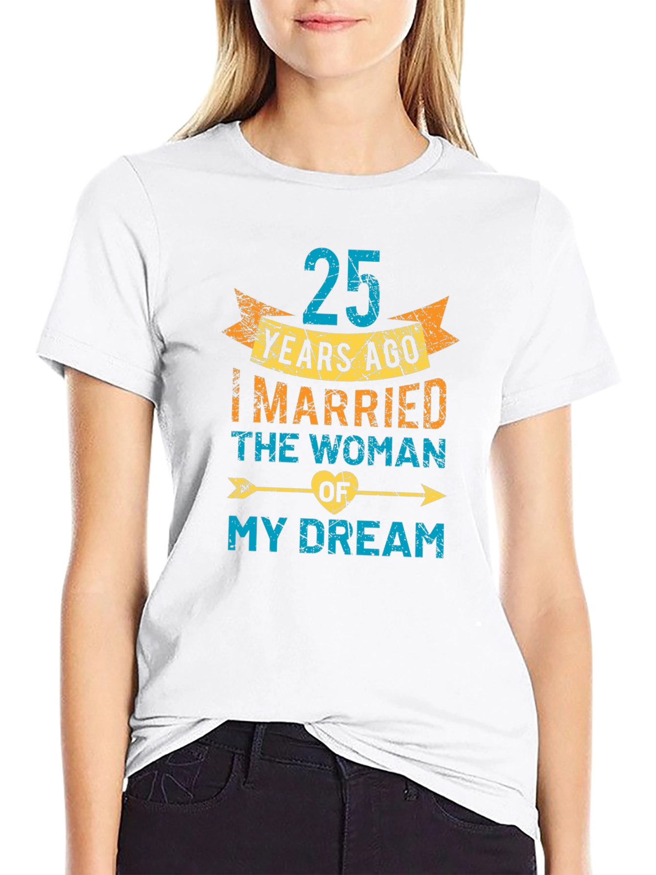 25th Anniversary T-Shirt: Married My Dream Woman