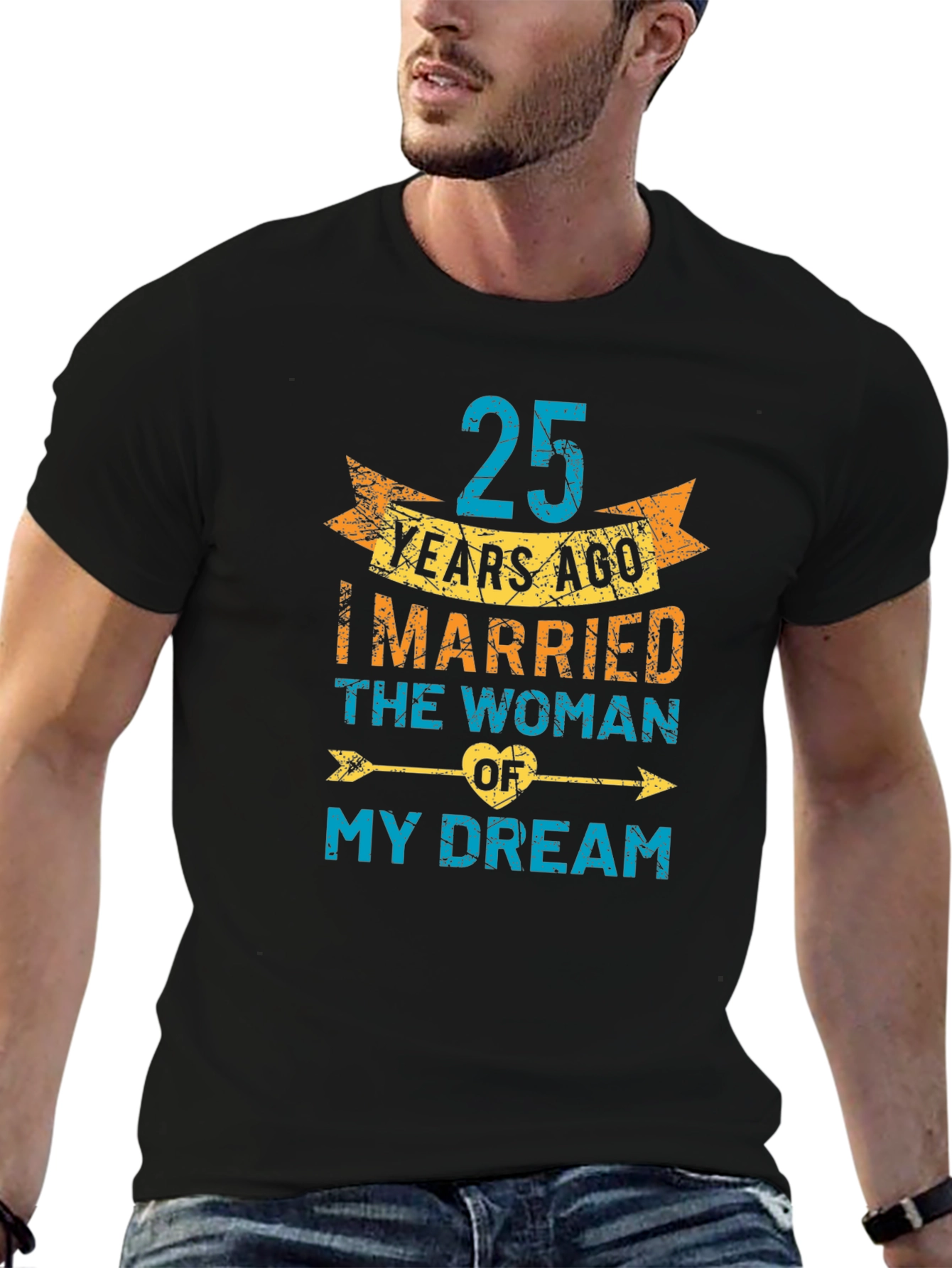 25th Anniversary T-Shirt: Married My Dream Woman
