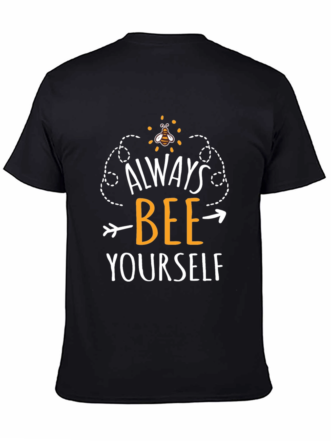 Always Bee Yourself Graphic Tee - Black Cotton T-Shirt