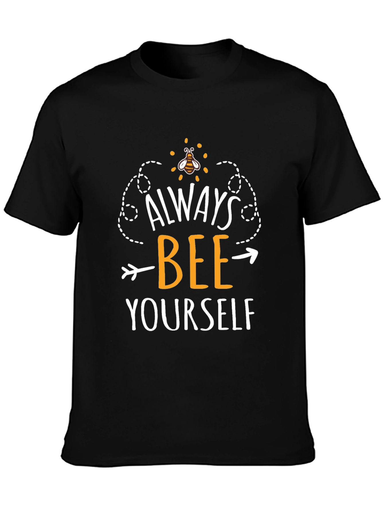 Always Bee Yourself Graphic Tee - Black Cotton T-Shirt
