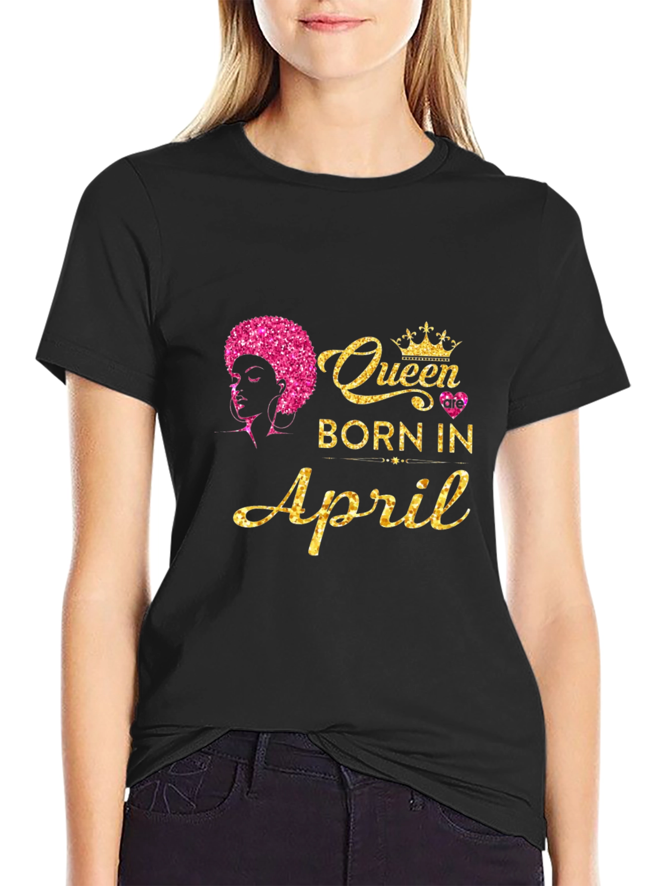 Queen Born in April Black T-Shirt