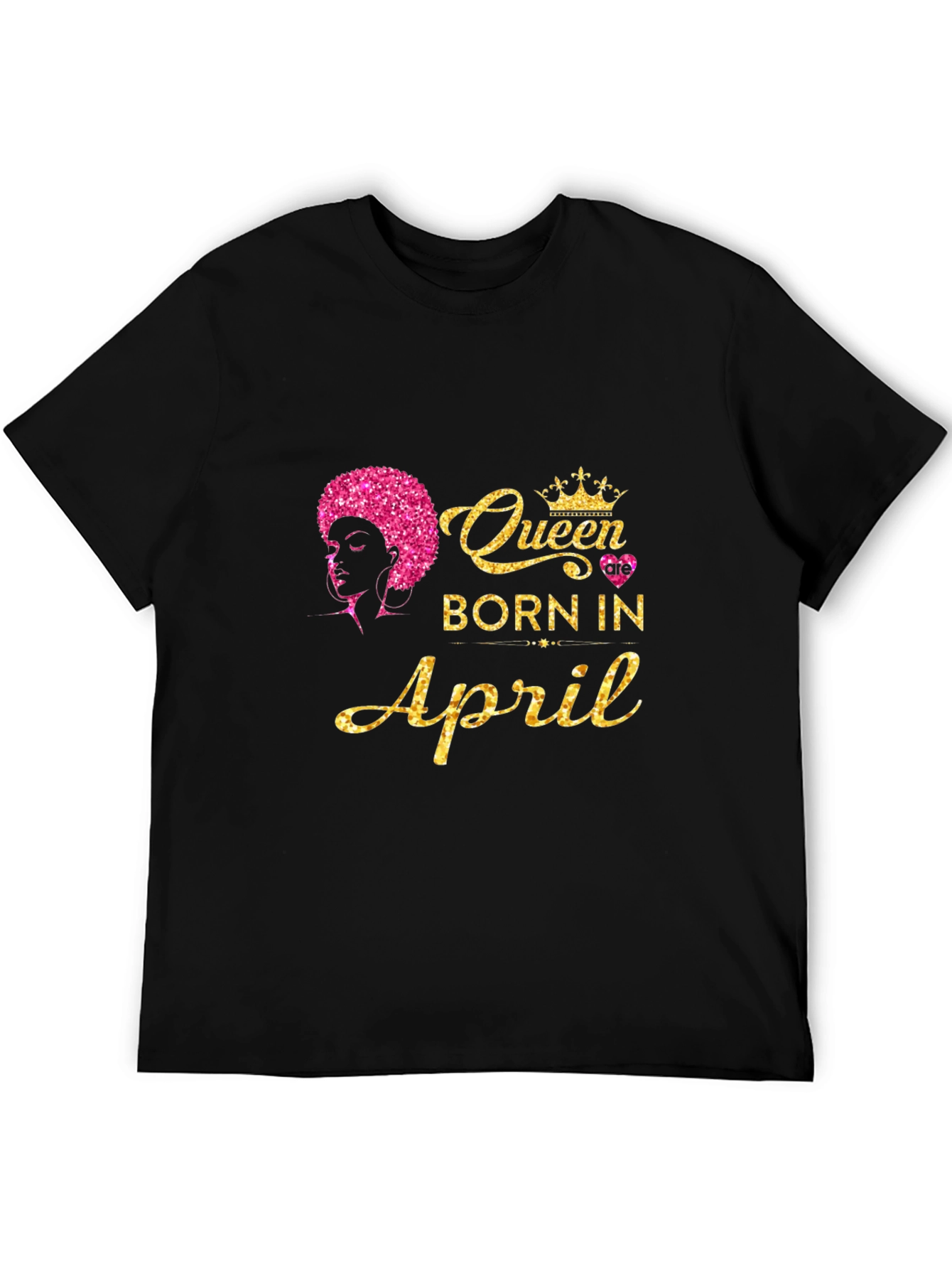 Queen Born in April Black T-Shirt