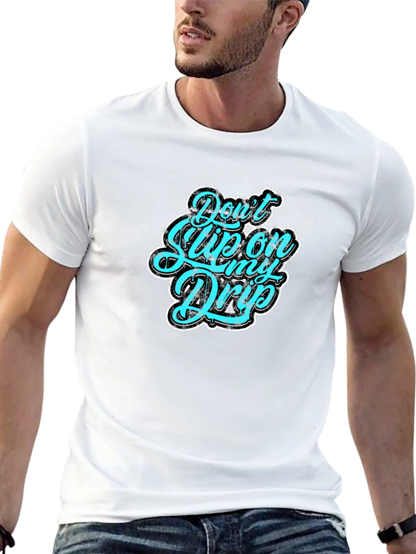 Dont Slip on My Drip Graphic Tee