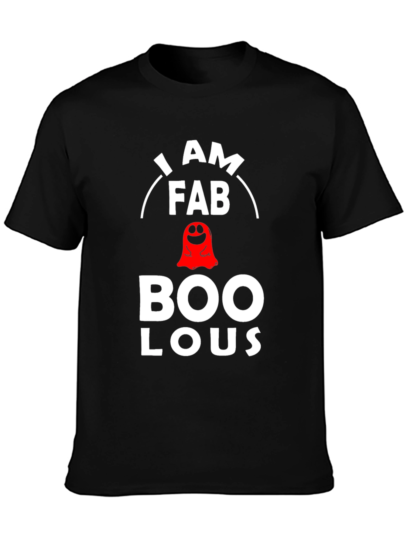 I am Fab Boo Lous Halloween T-Shirt