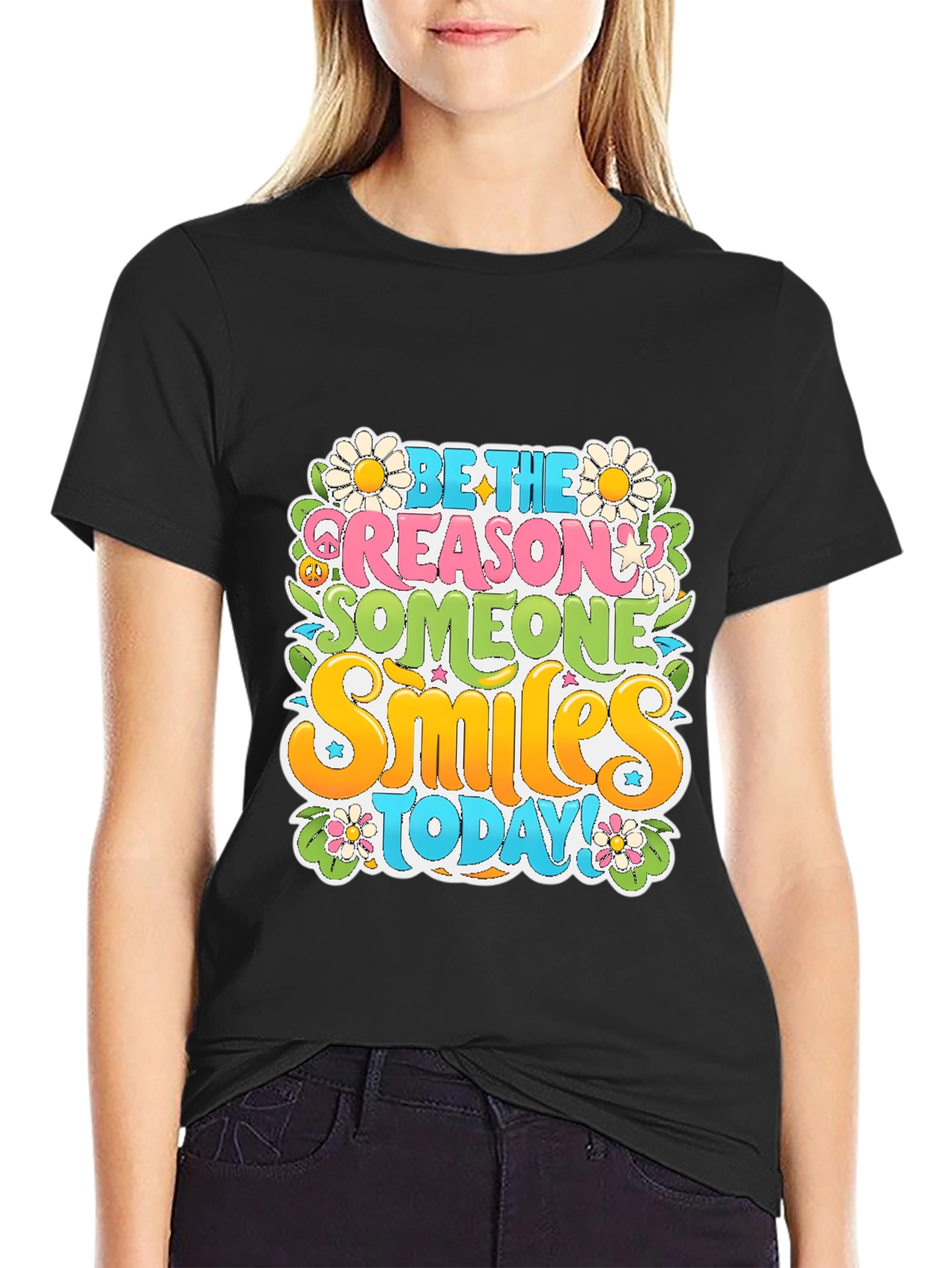Be the Reason T-Shirt: Smiles Today