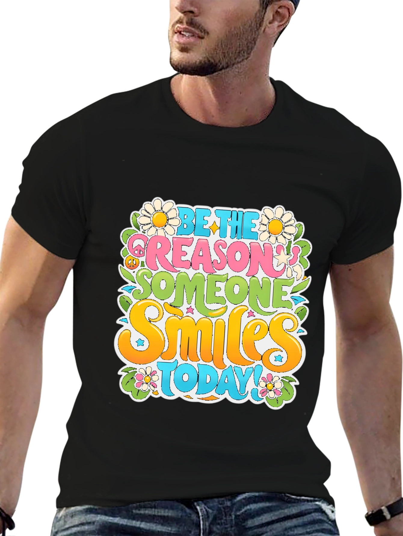 Be the Reason T-Shirt: Smiles Today