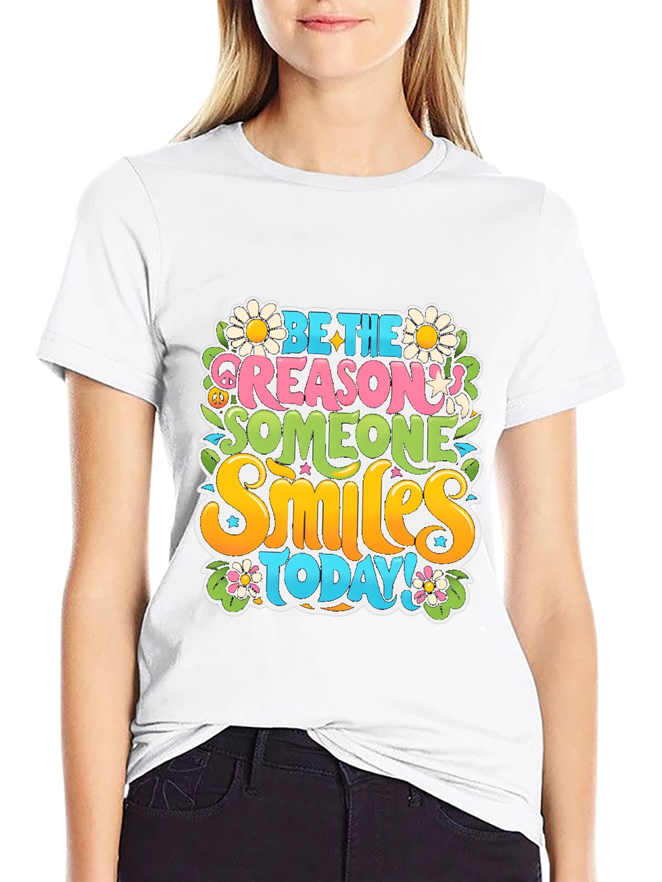Be the Reason T-Shirt: Smiles Today