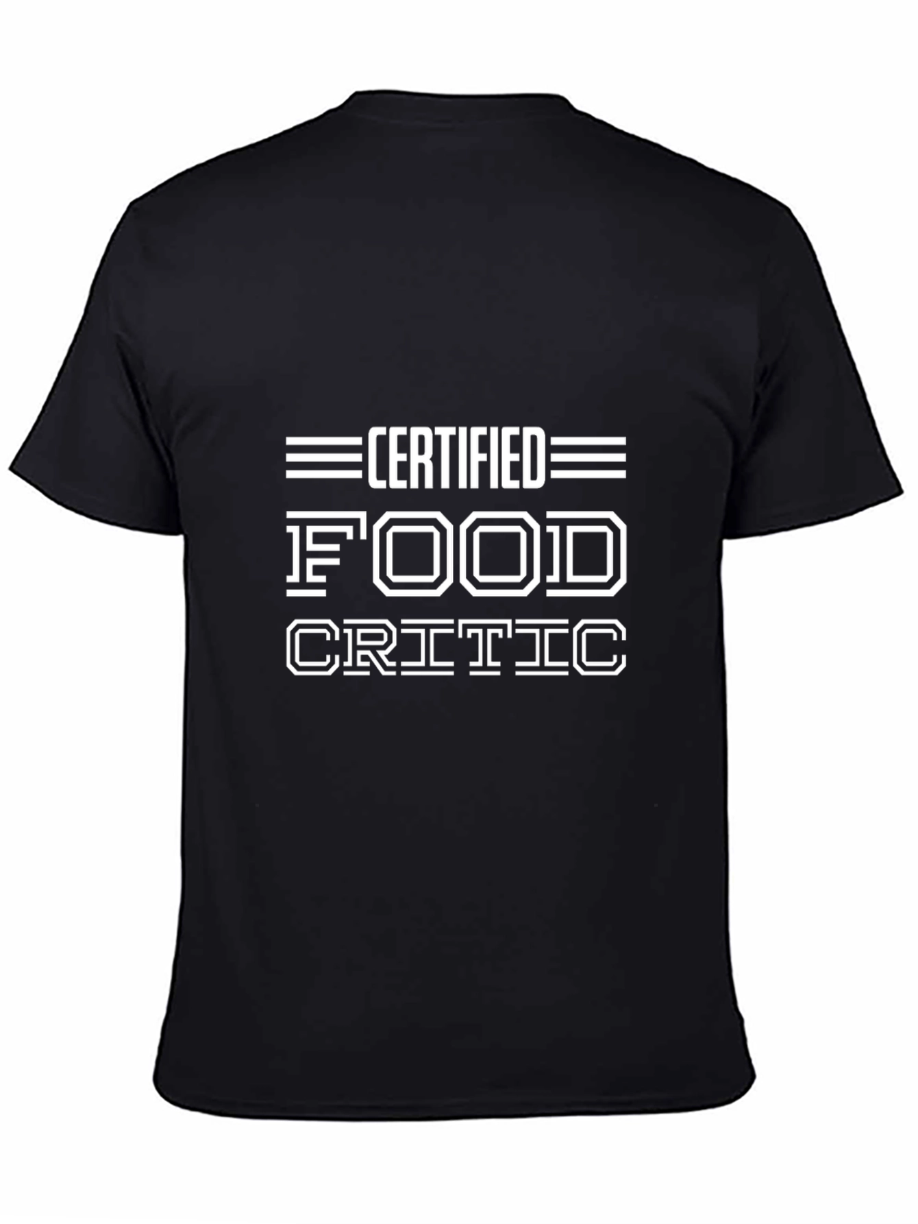 Certified Food Critic Graphic T-Shirt - Black