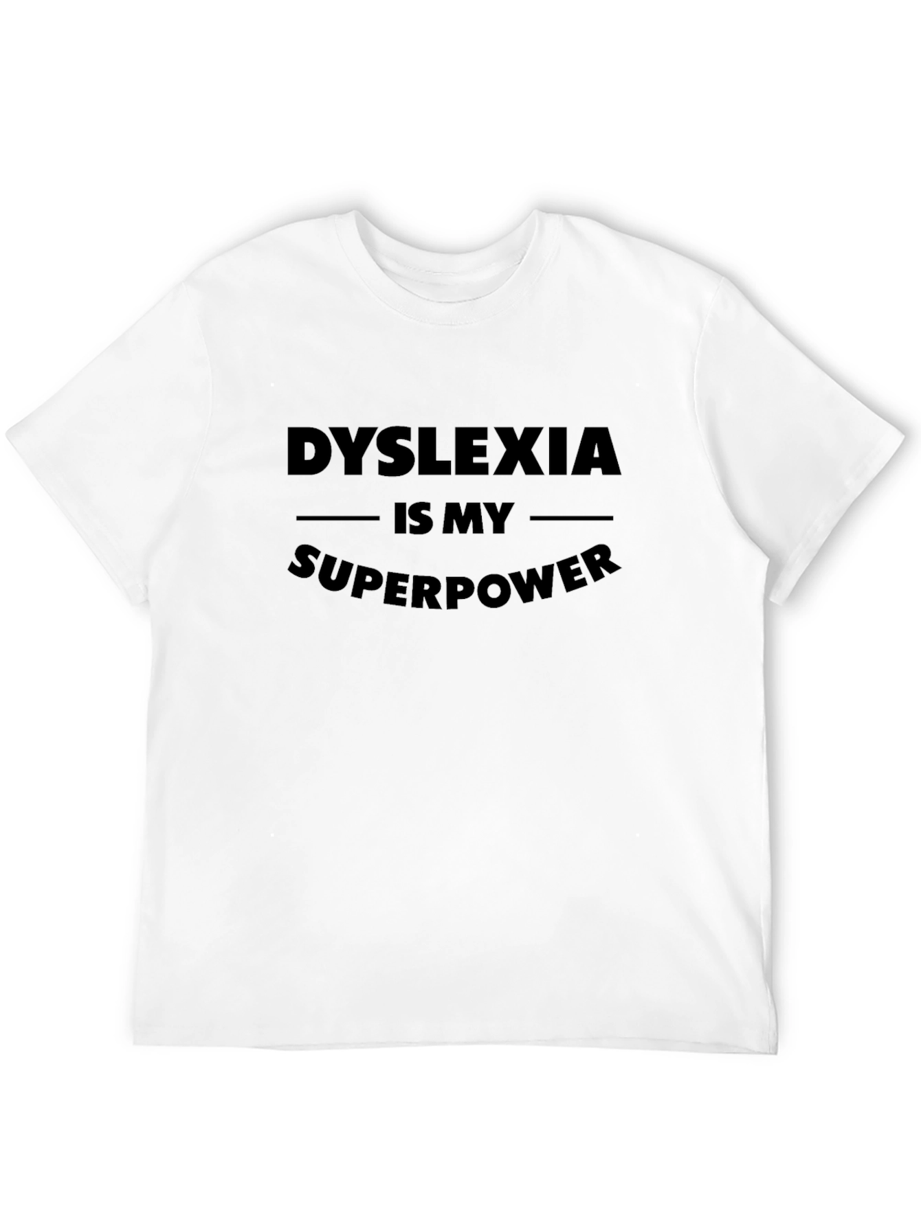 Dyslexia Is My Superpower Black Graphic Tee