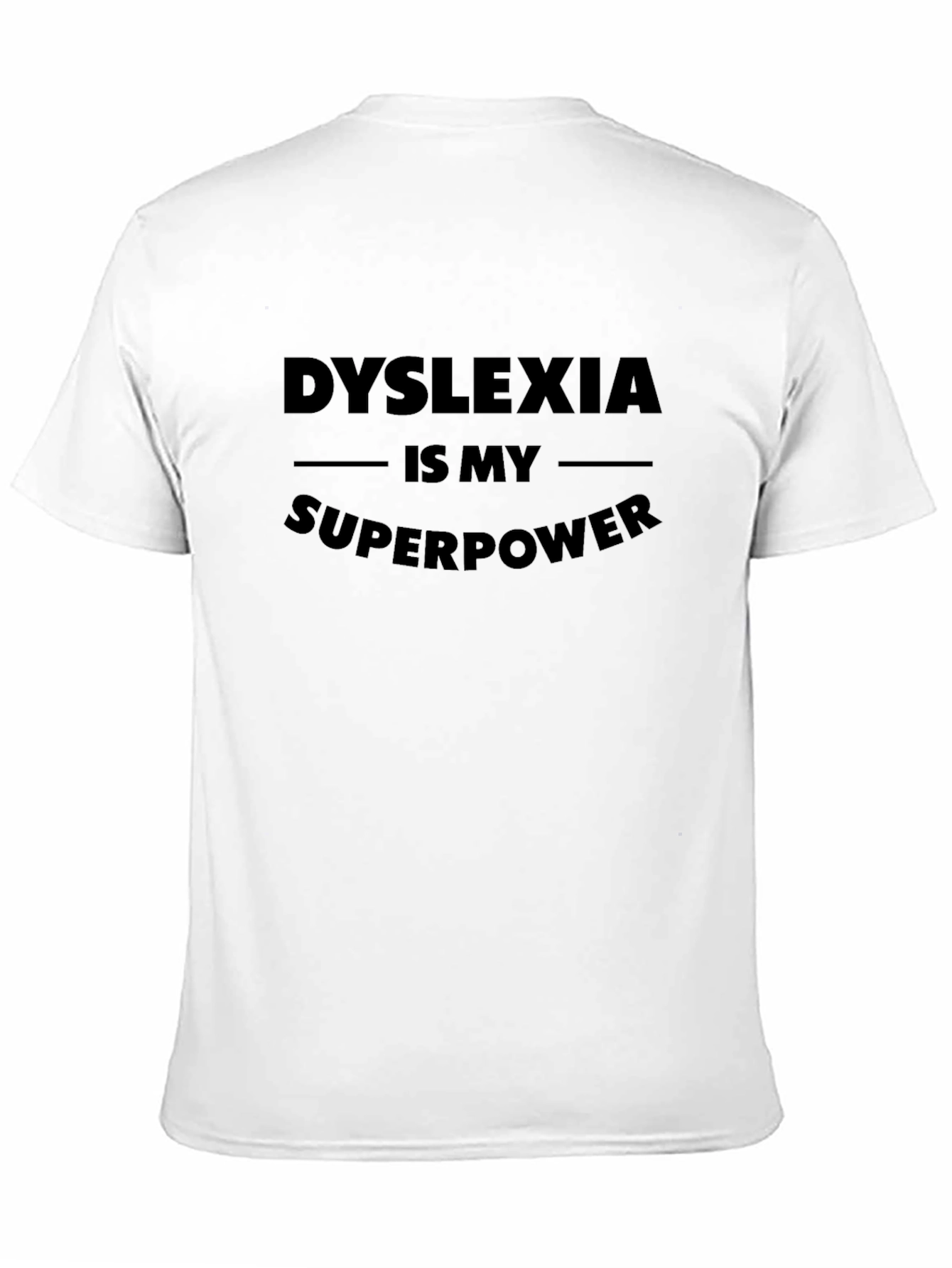 Dyslexia Is My Superpower Black Graphic Tee