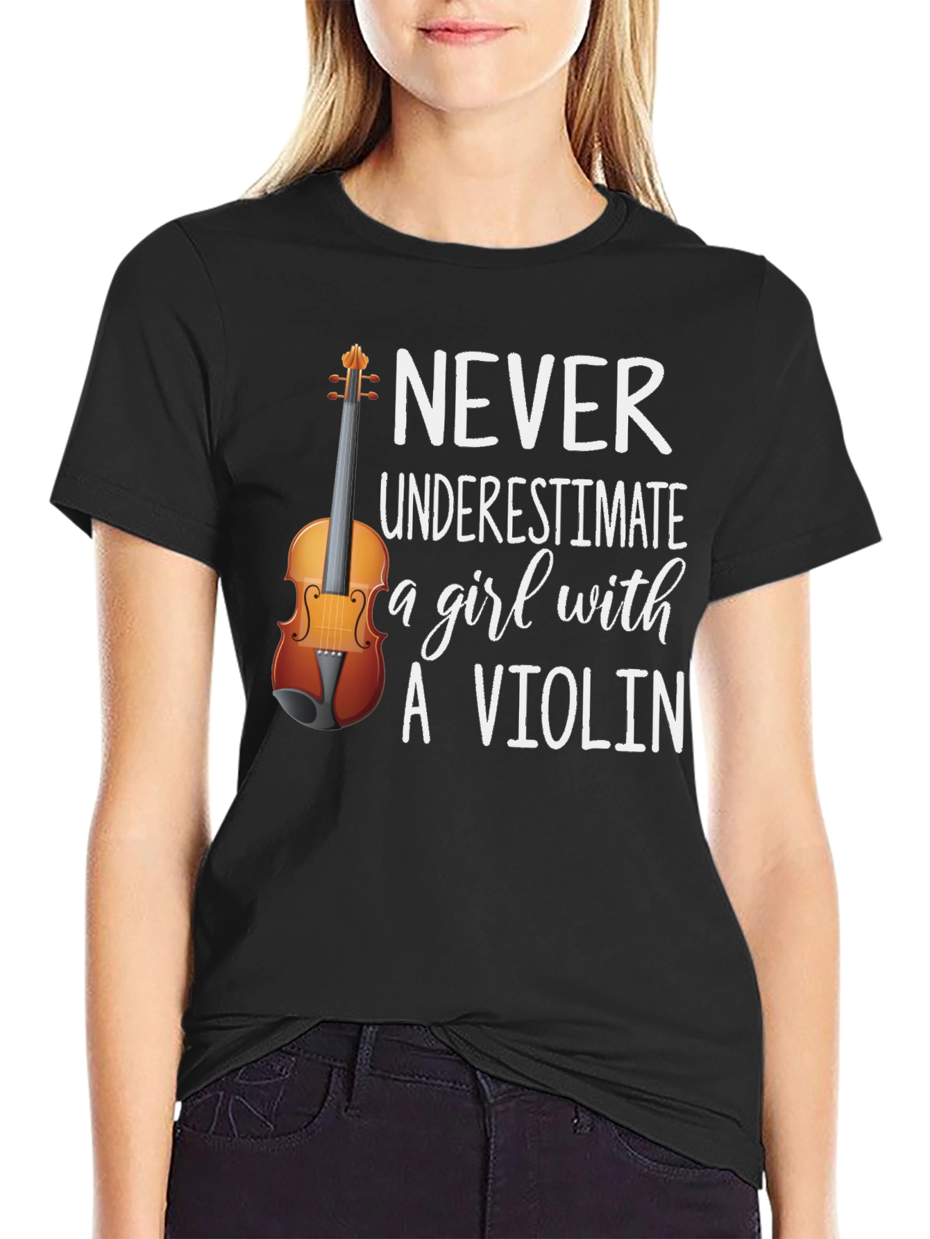 Never Underestimate a Girl with a Violin T-Shirt