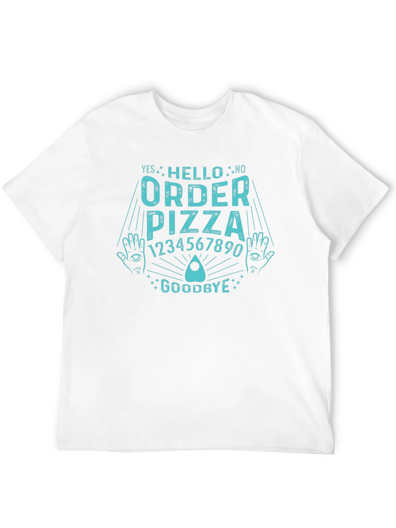 Order Pizza Funny Ouija Board T-Shirt