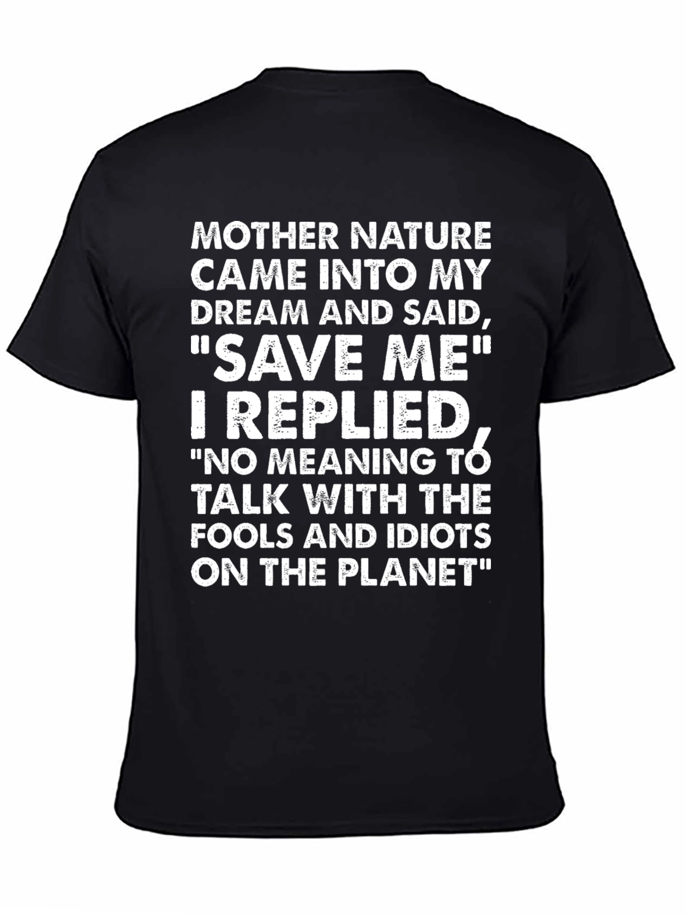 Funny Mother Nature Graphic T-Shirt