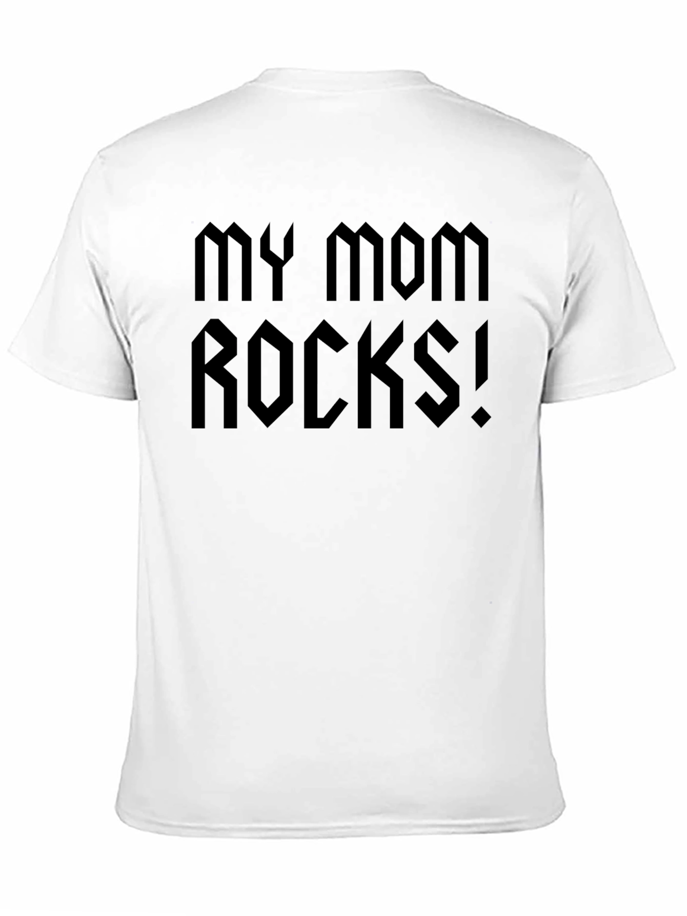 My Mom Rocks! T-Shirt