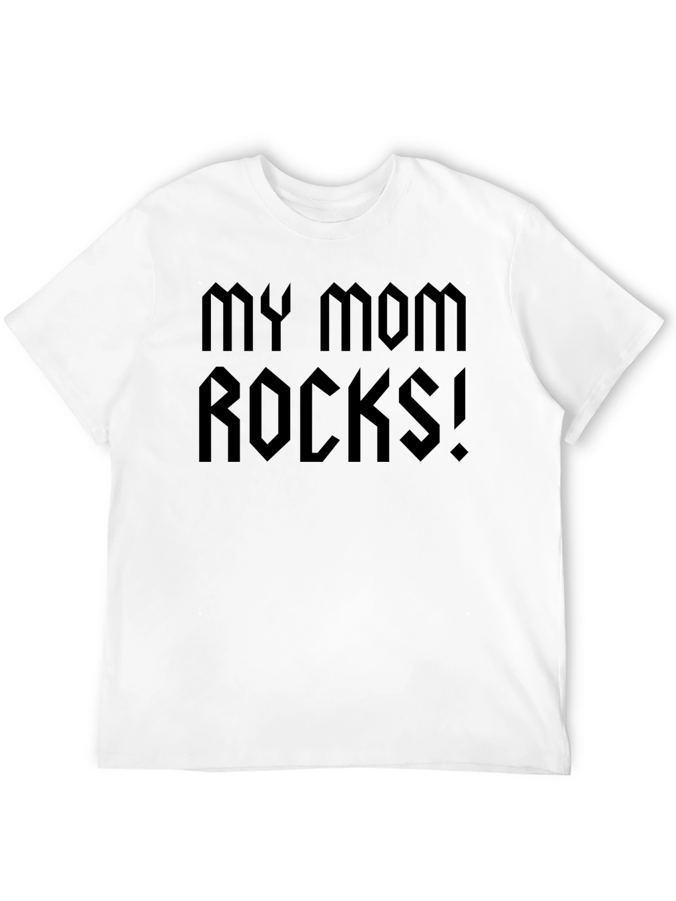 My Mom Rocks! T-Shirt
