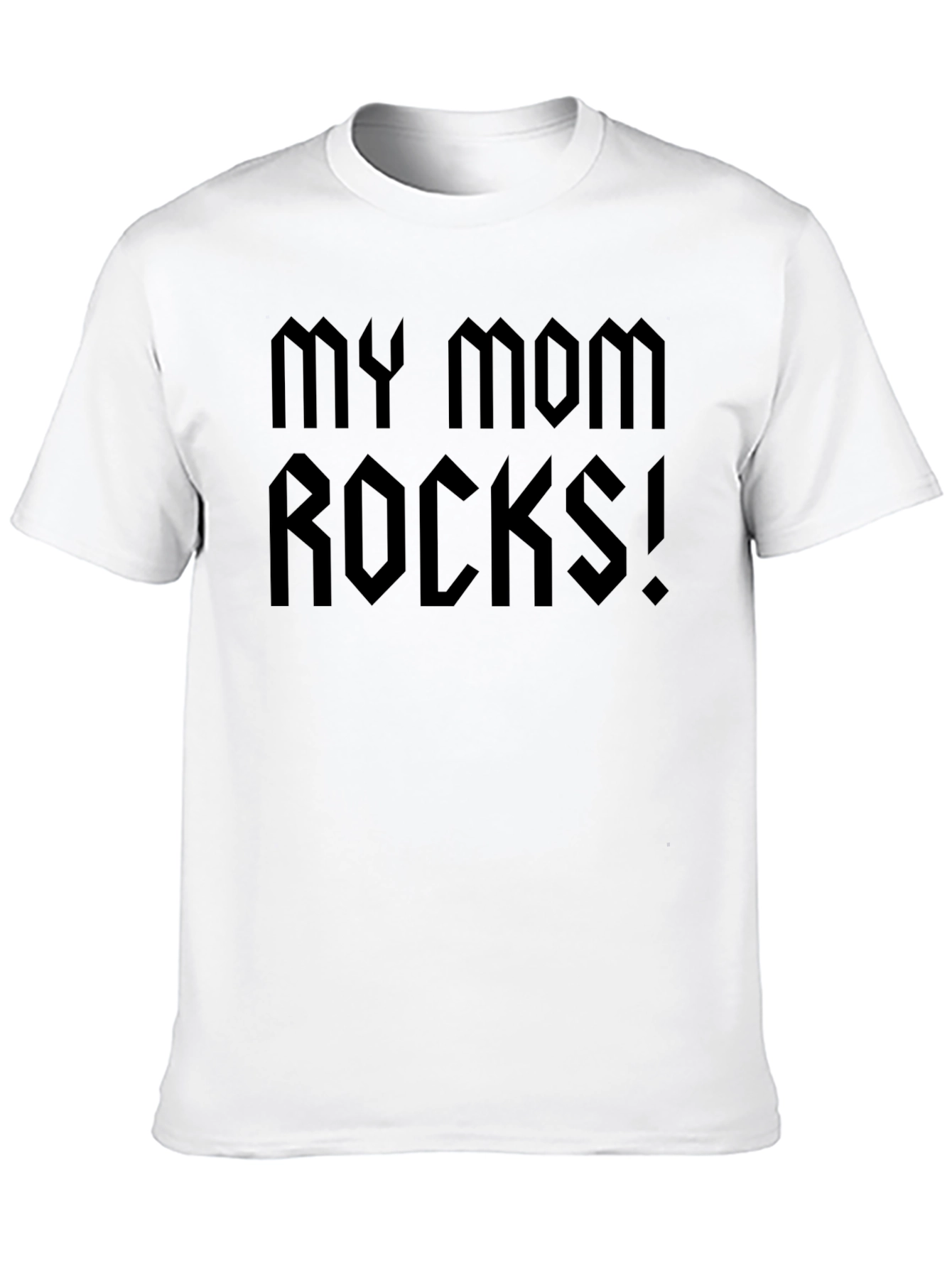 My Mom Rocks! T-Shirt