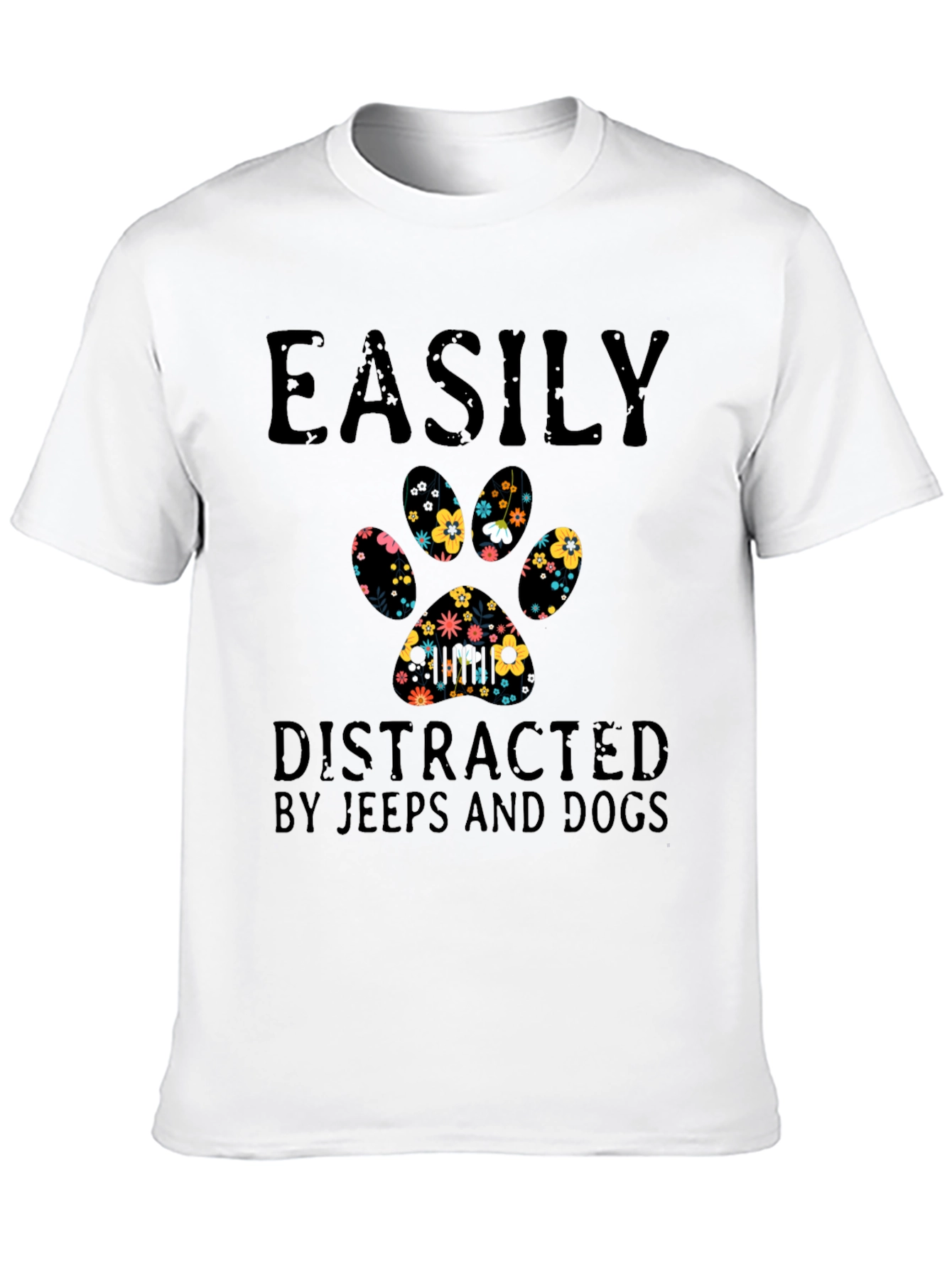 Easily Distracted By Jeeps and Dogs T-Shirt