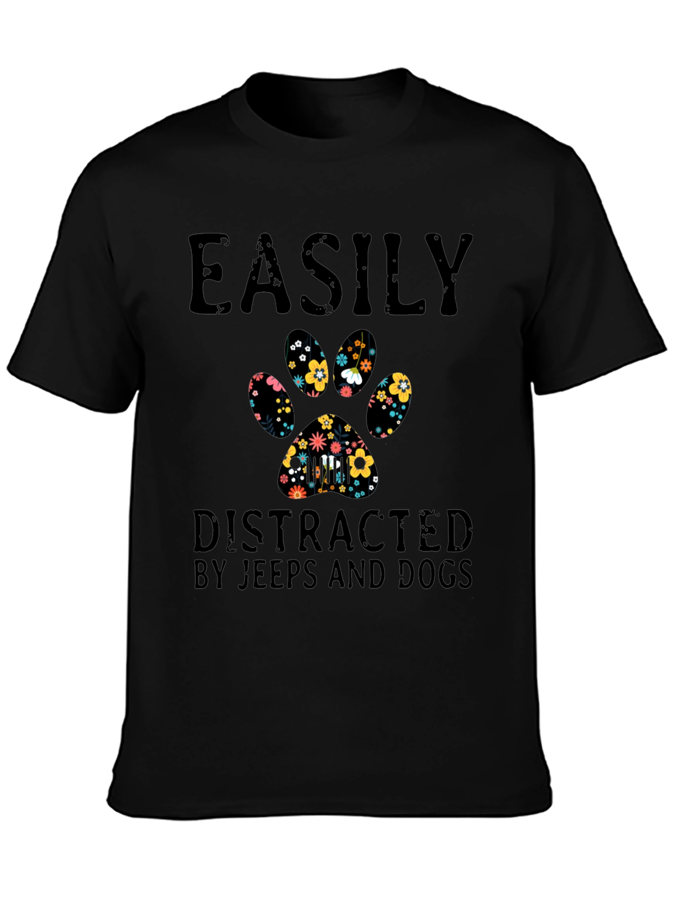 Easily Distracted By Jeeps and Dogs T-Shirt