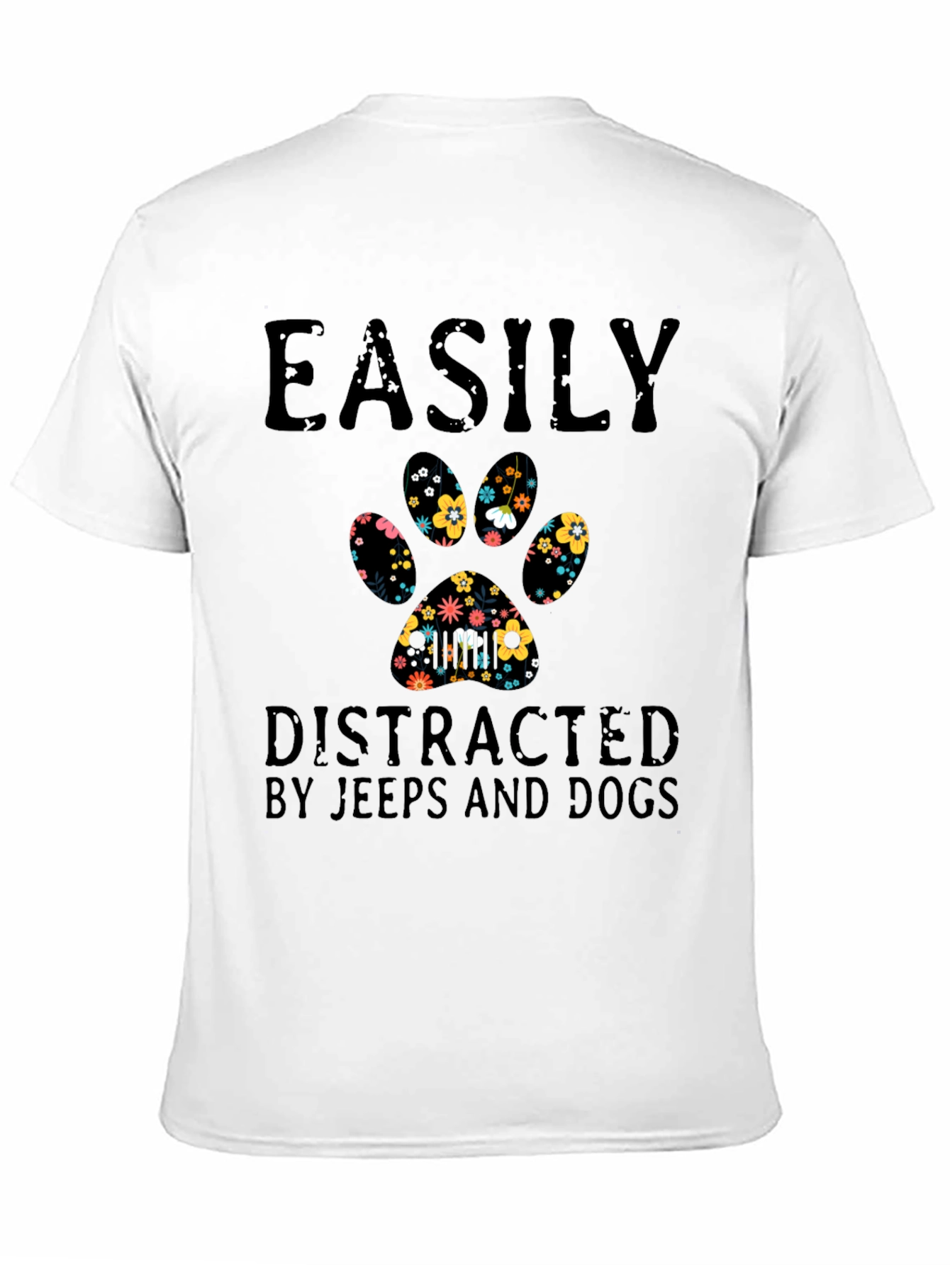 Easily Distracted By Jeeps and Dogs T-Shirt