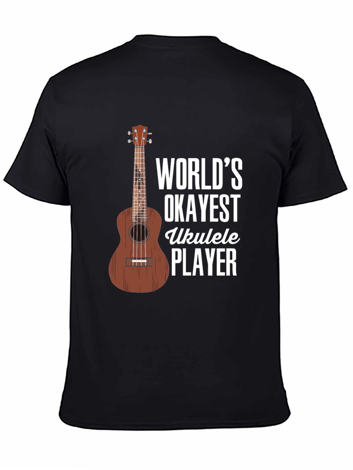 Worlds Okayest Ukulele Player Graphic T-Shirt