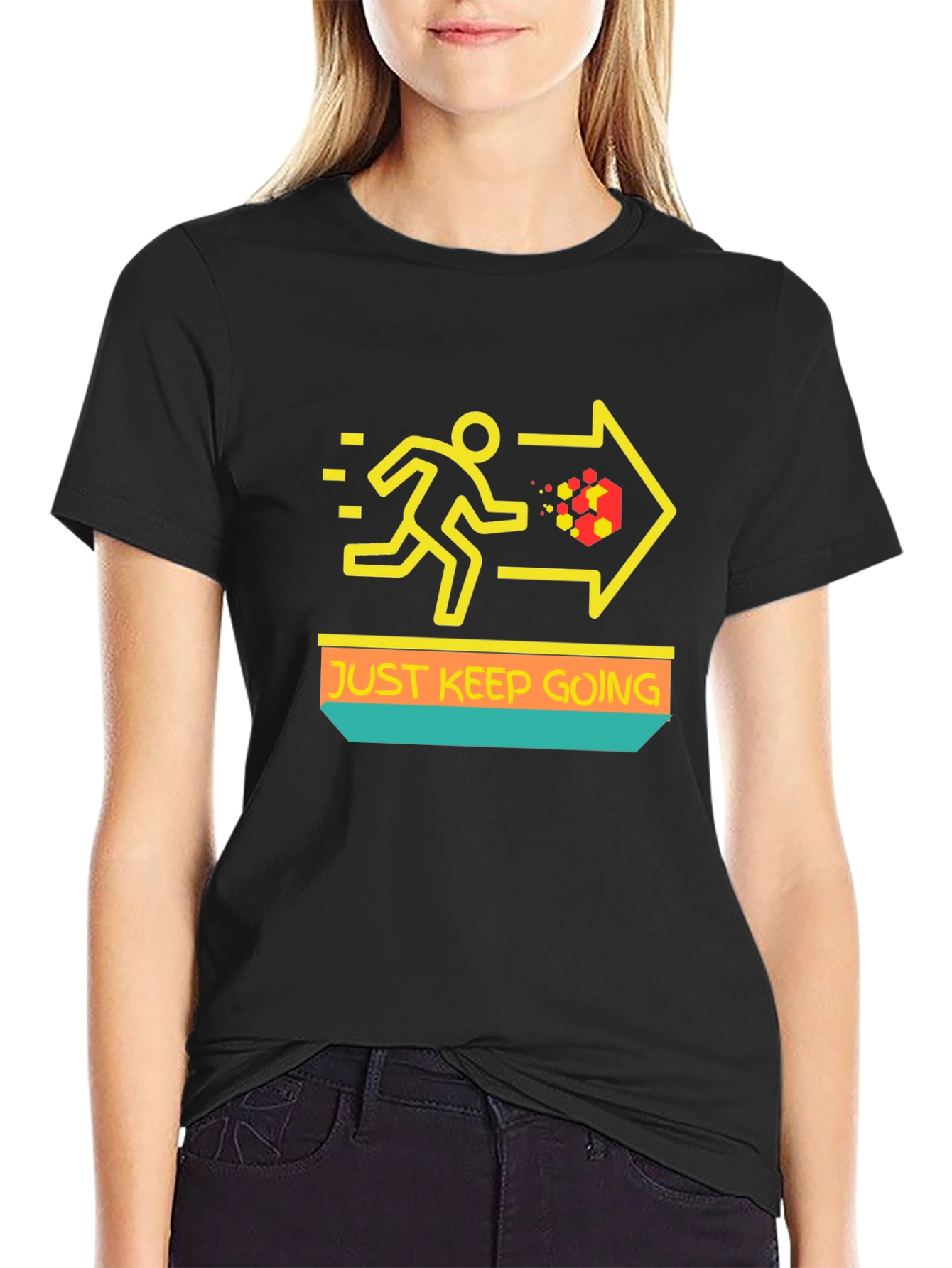 Just Keep Going T-Shirt - Motivational Graphic Tee