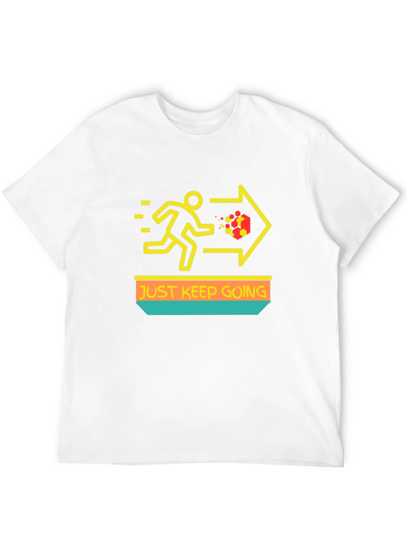 Just Keep Going T-Shirt - Motivational Graphic Tee