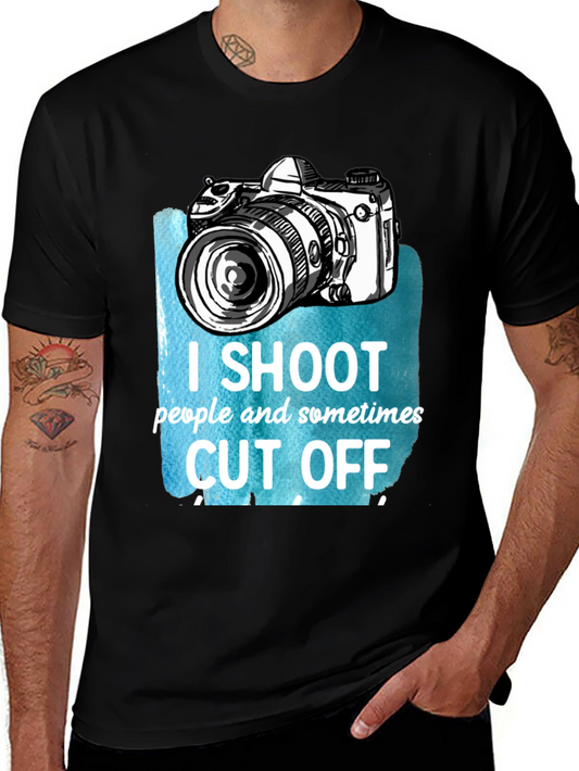 Photographer T-Shirt - I Shoot People Sometimes Cut Off