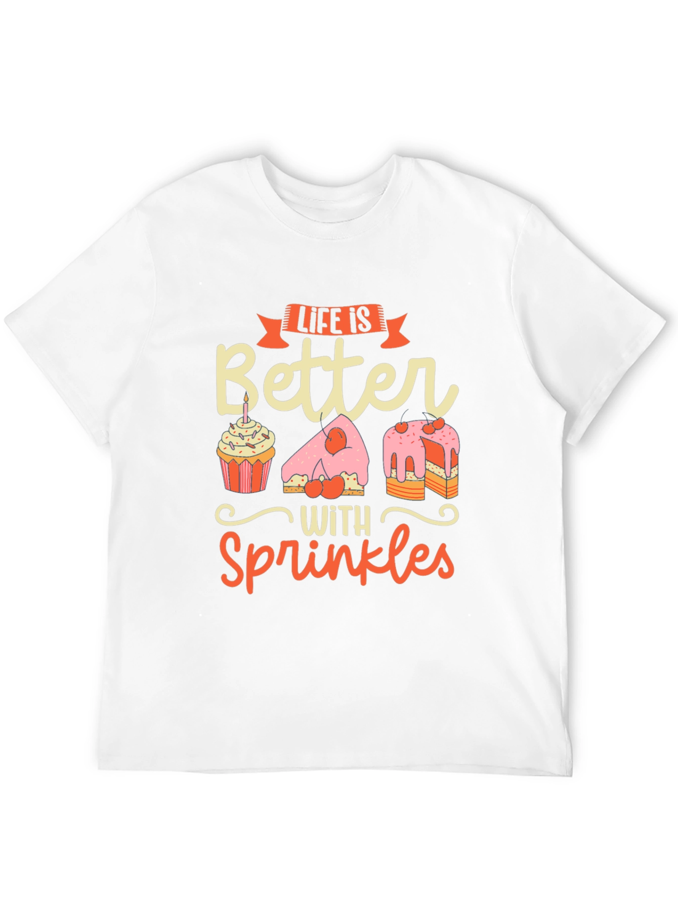 Life is Better with Sprinkles Graphic Tee - Unisex