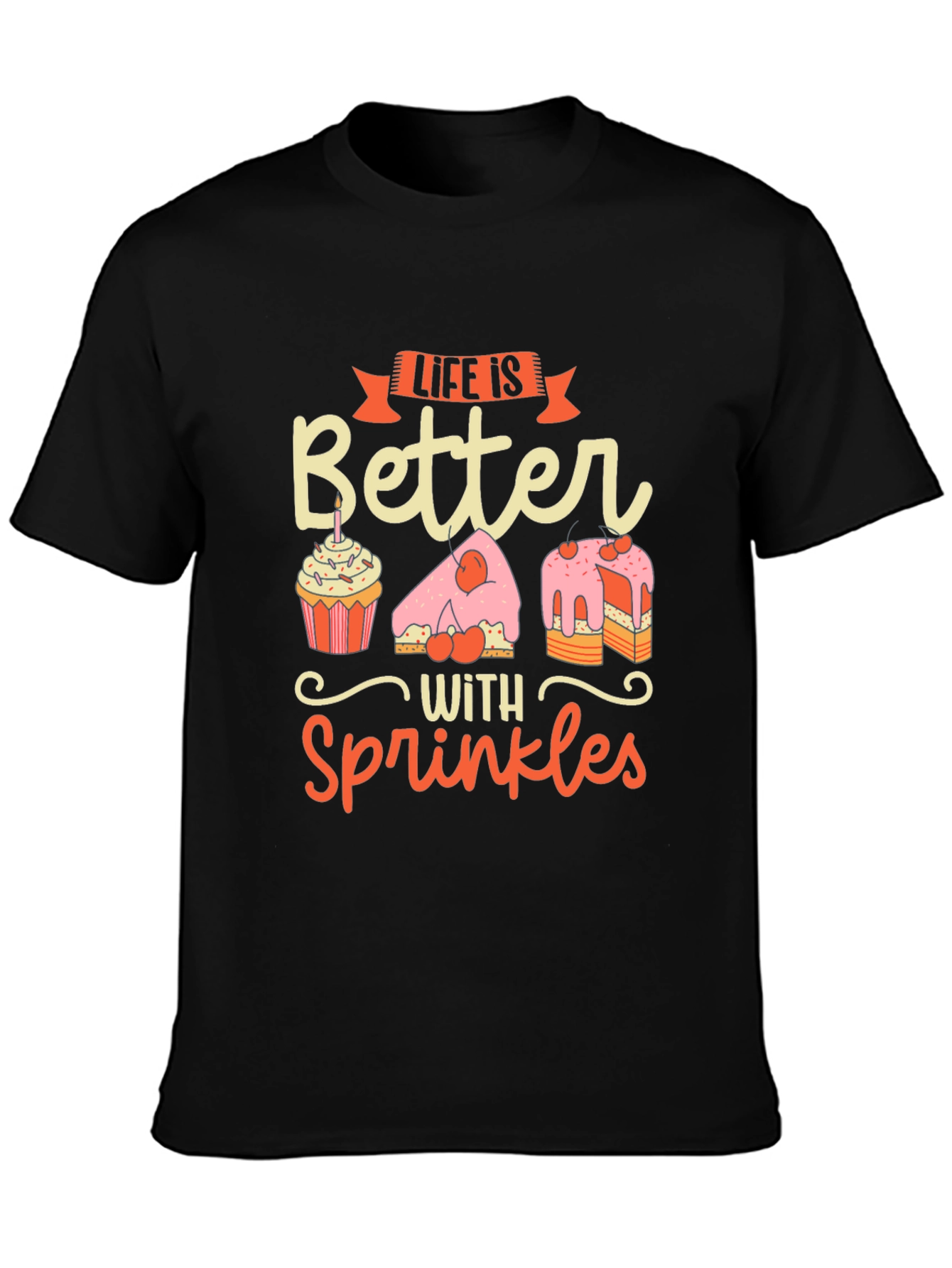 Life is Better with Sprinkles Graphic Tee - Unisex
