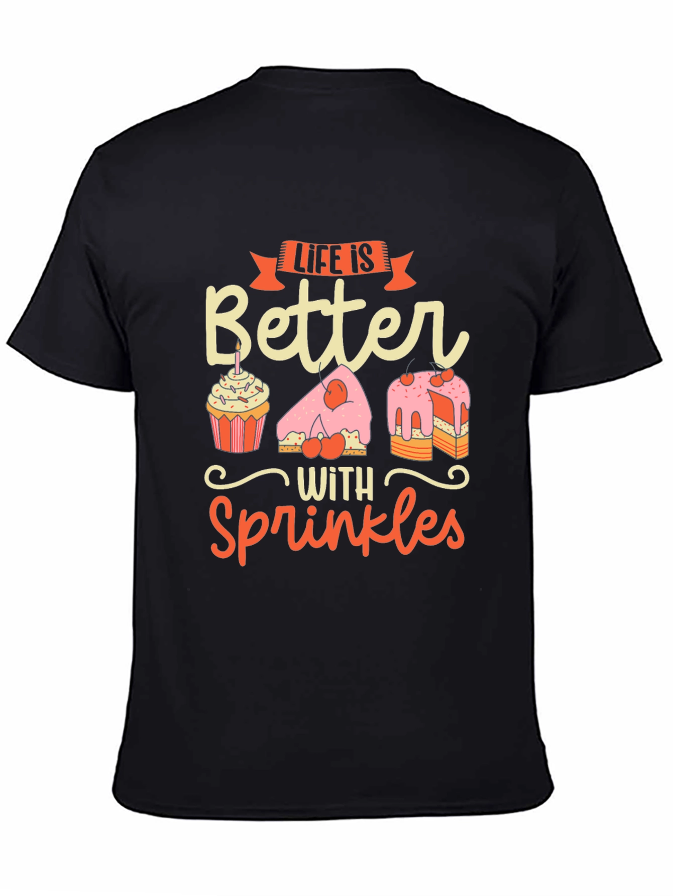 Life is Better with Sprinkles Graphic Tee - Unisex