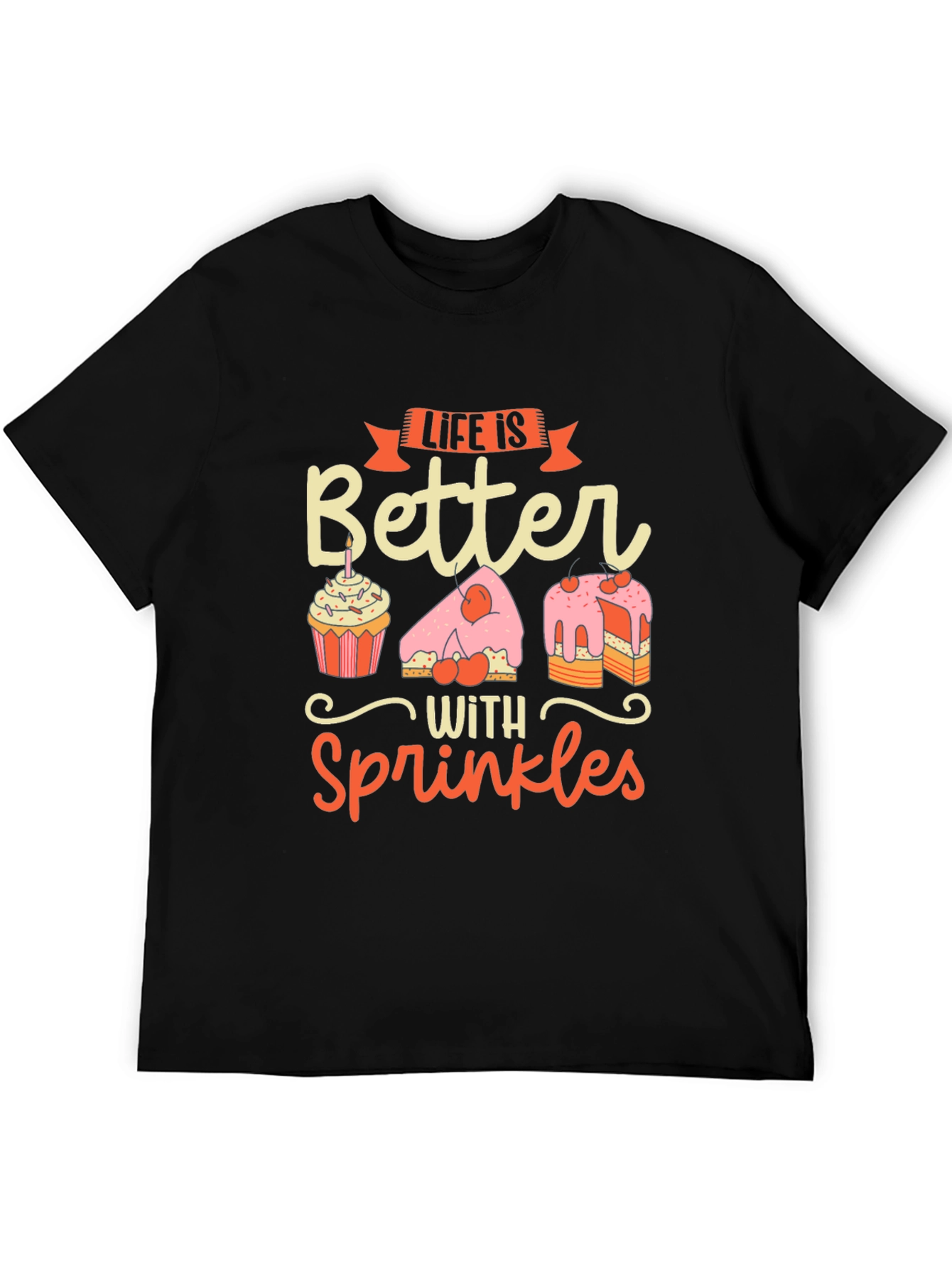 Life is Better with Sprinkles Graphic Tee - Unisex