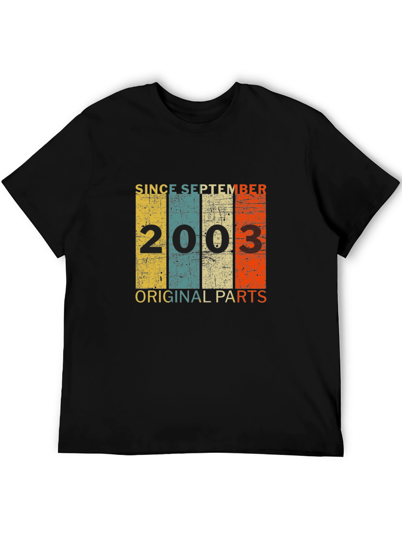 Since September 2003 T-Shirt Original Parts Birthday Gift