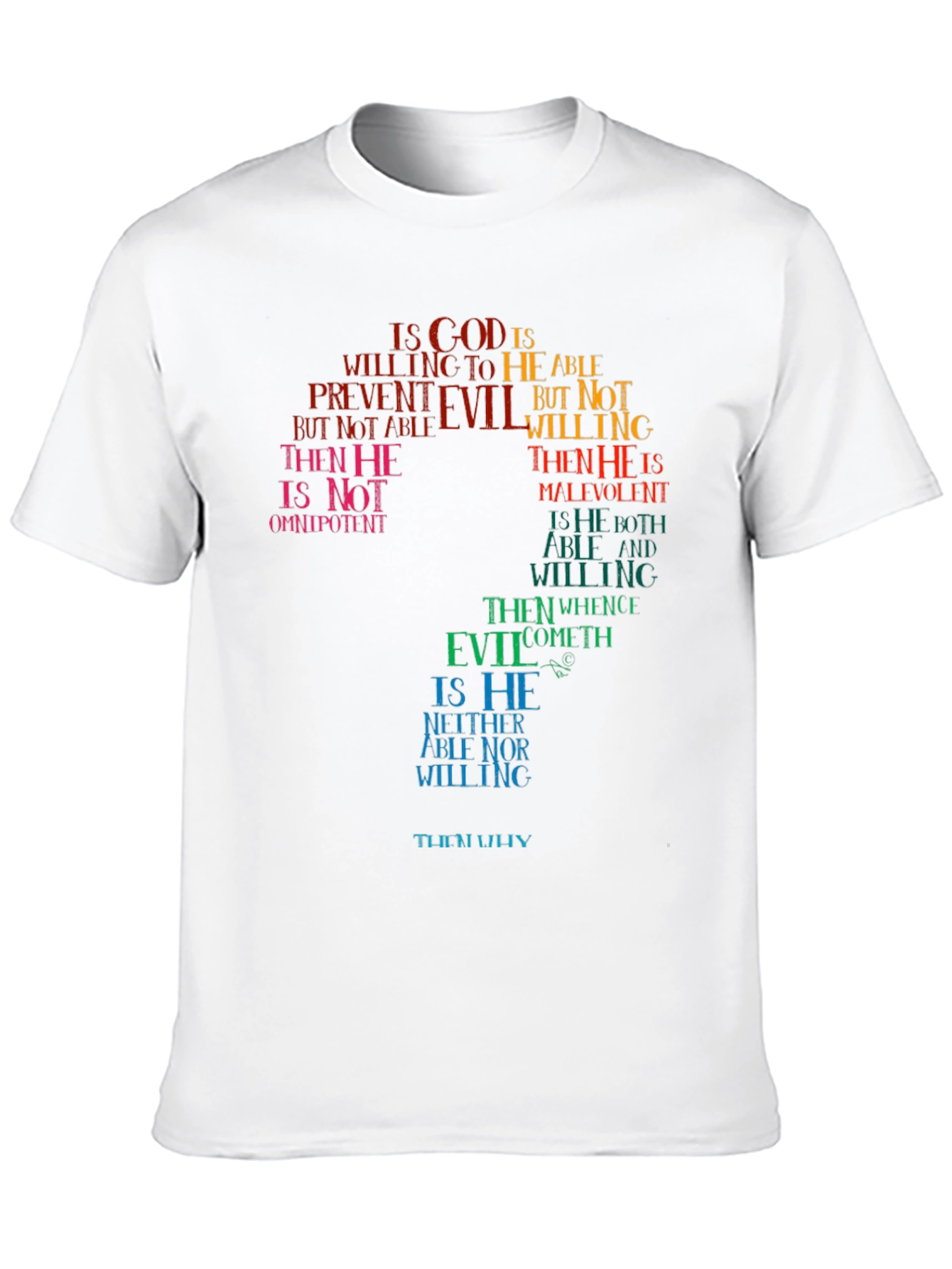 Philosophical Question T-Shirt - God and Evil