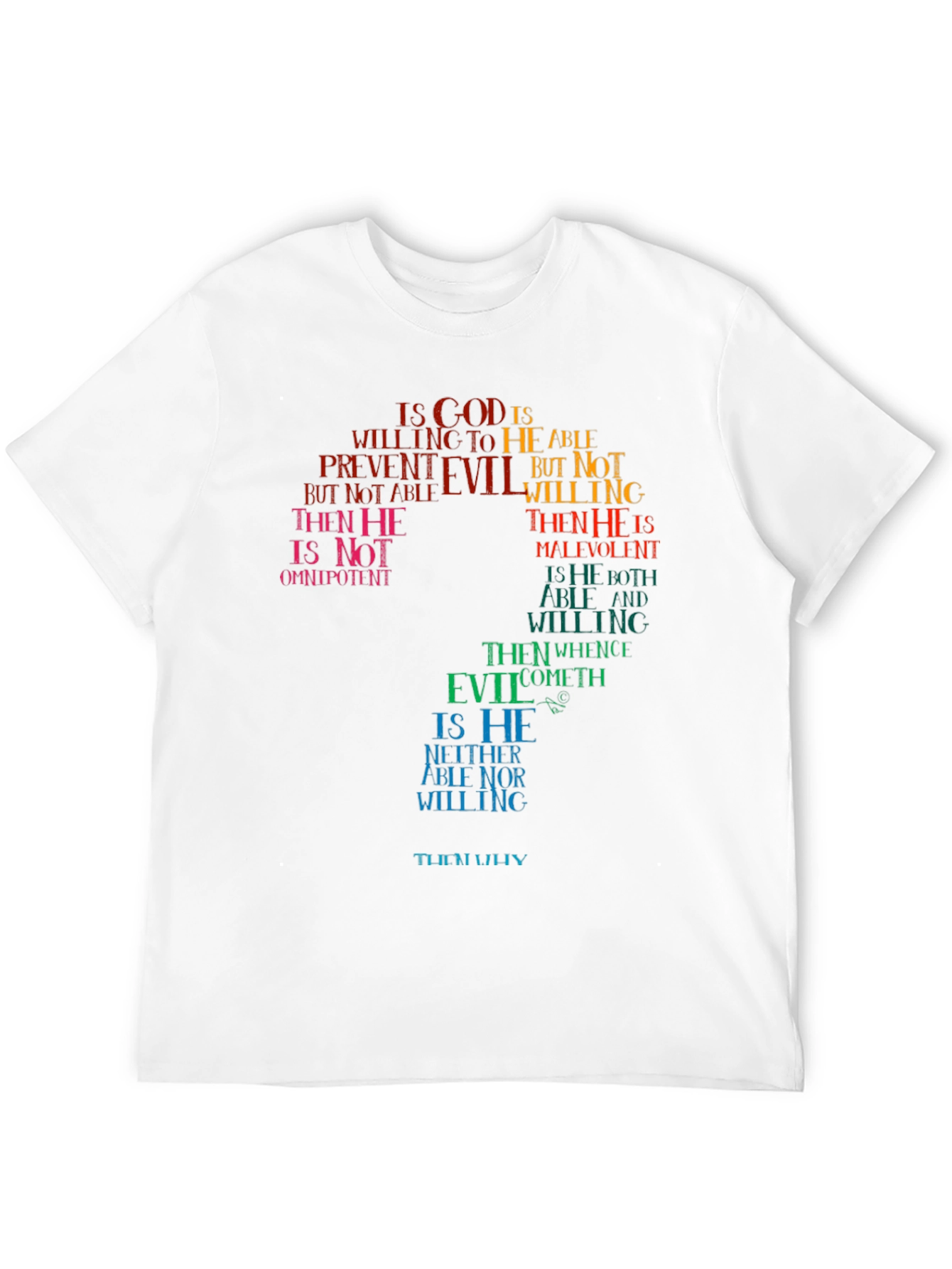 Philosophical Question T-Shirt - God and Evil
