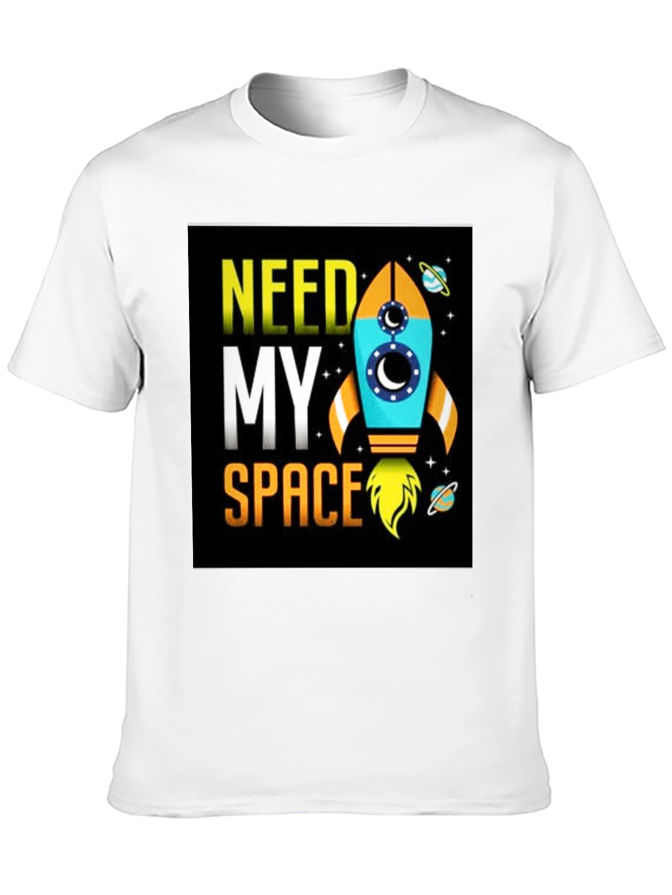 Need My Space T-Shirt - Rocket Design