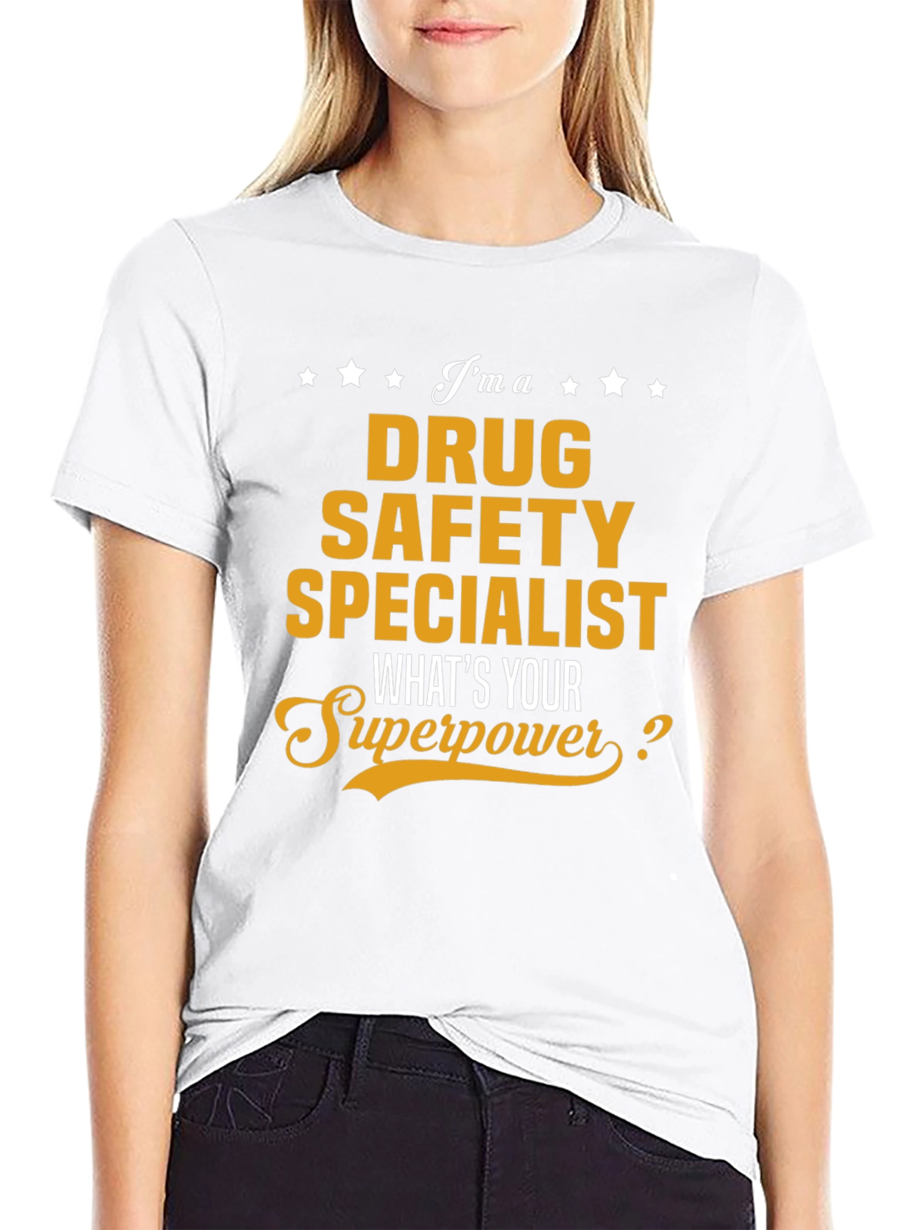 Drug Safety Specialist Superpower T-Shirt