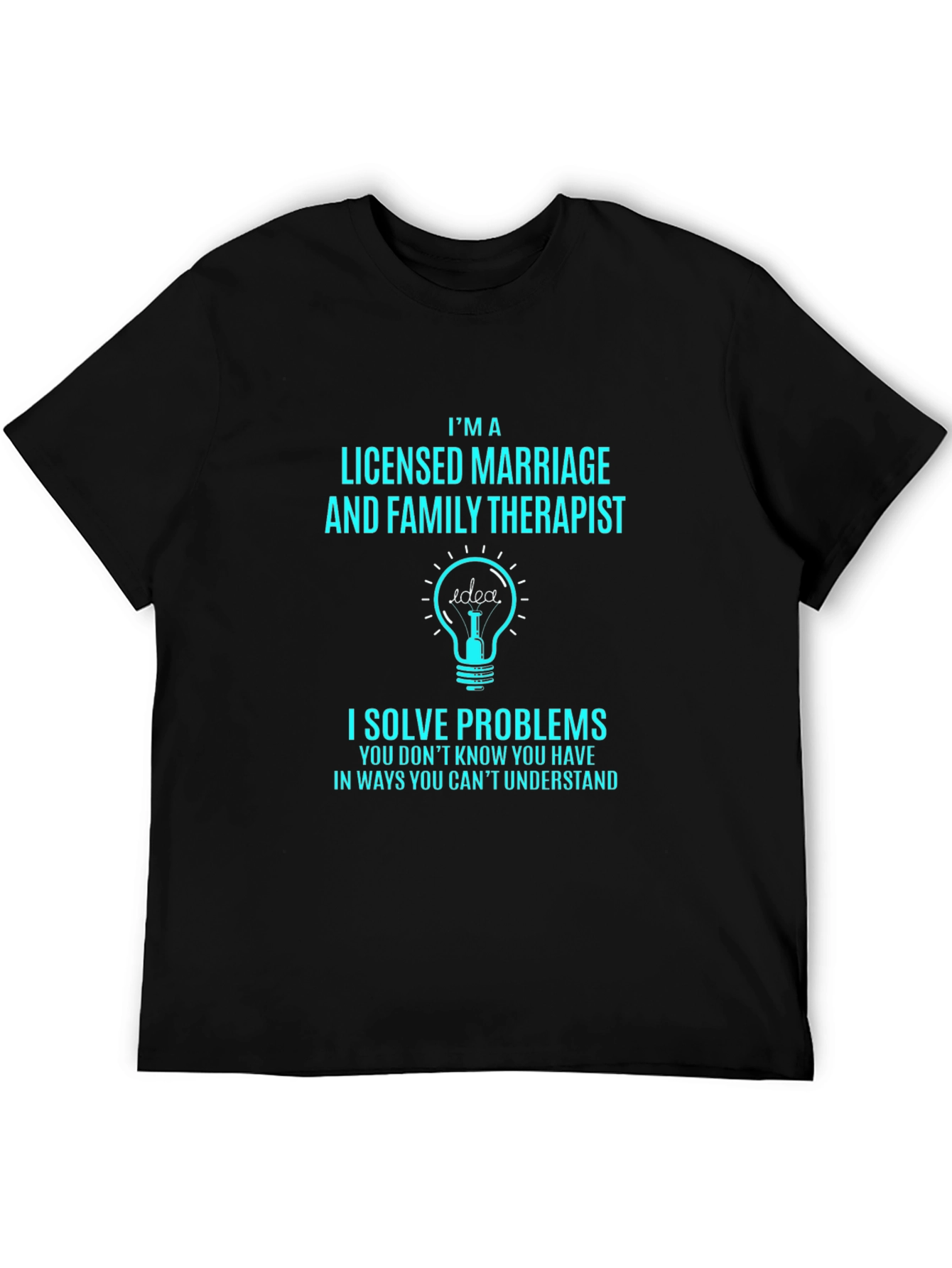 Licensed Marriage and Family Therapist T-Shirt
