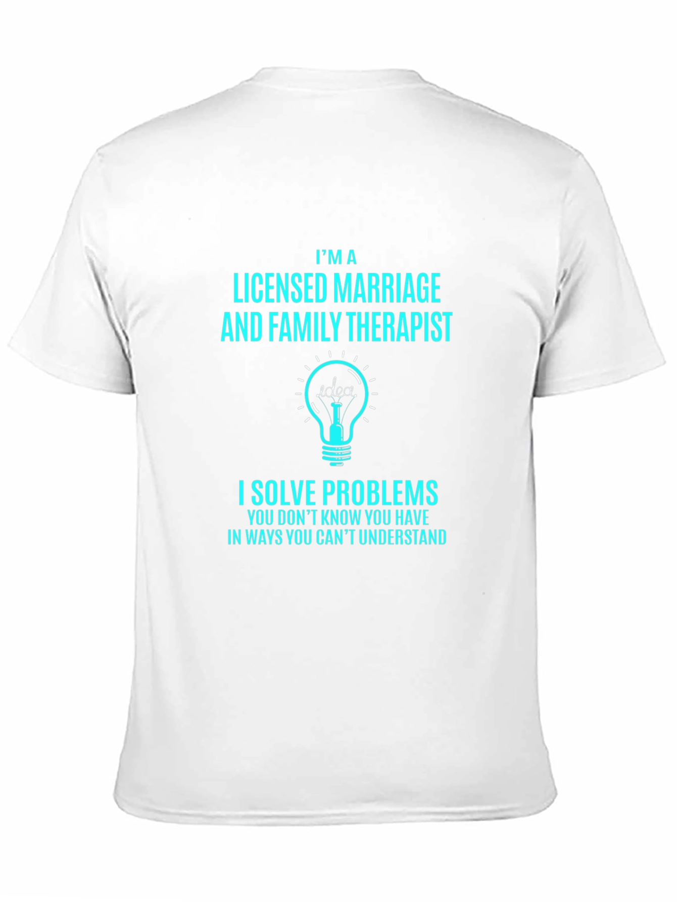 Licensed Marriage and Family Therapist T-Shirt