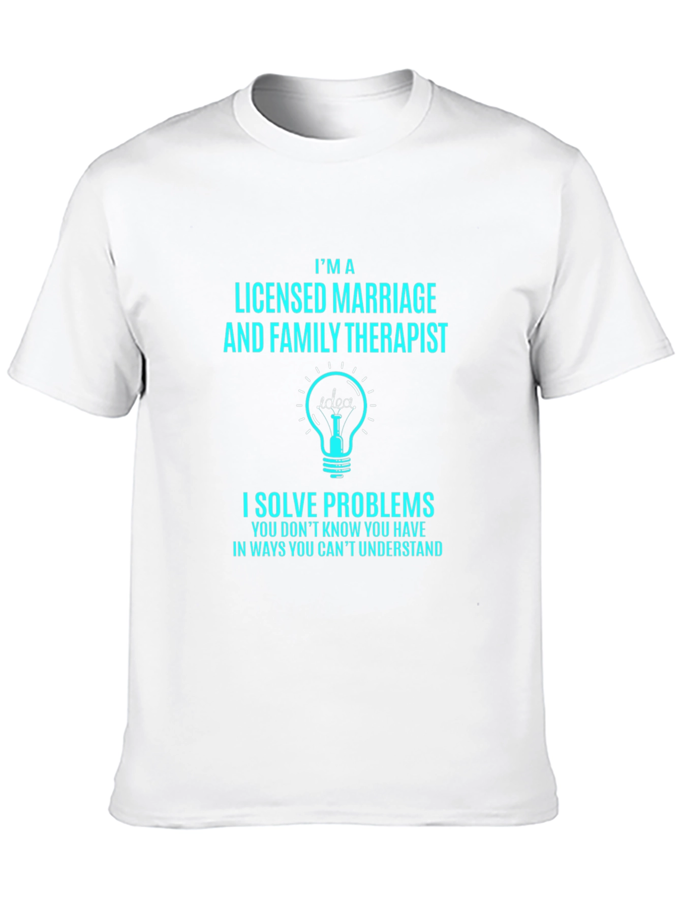Licensed Marriage and Family Therapist T-Shirt