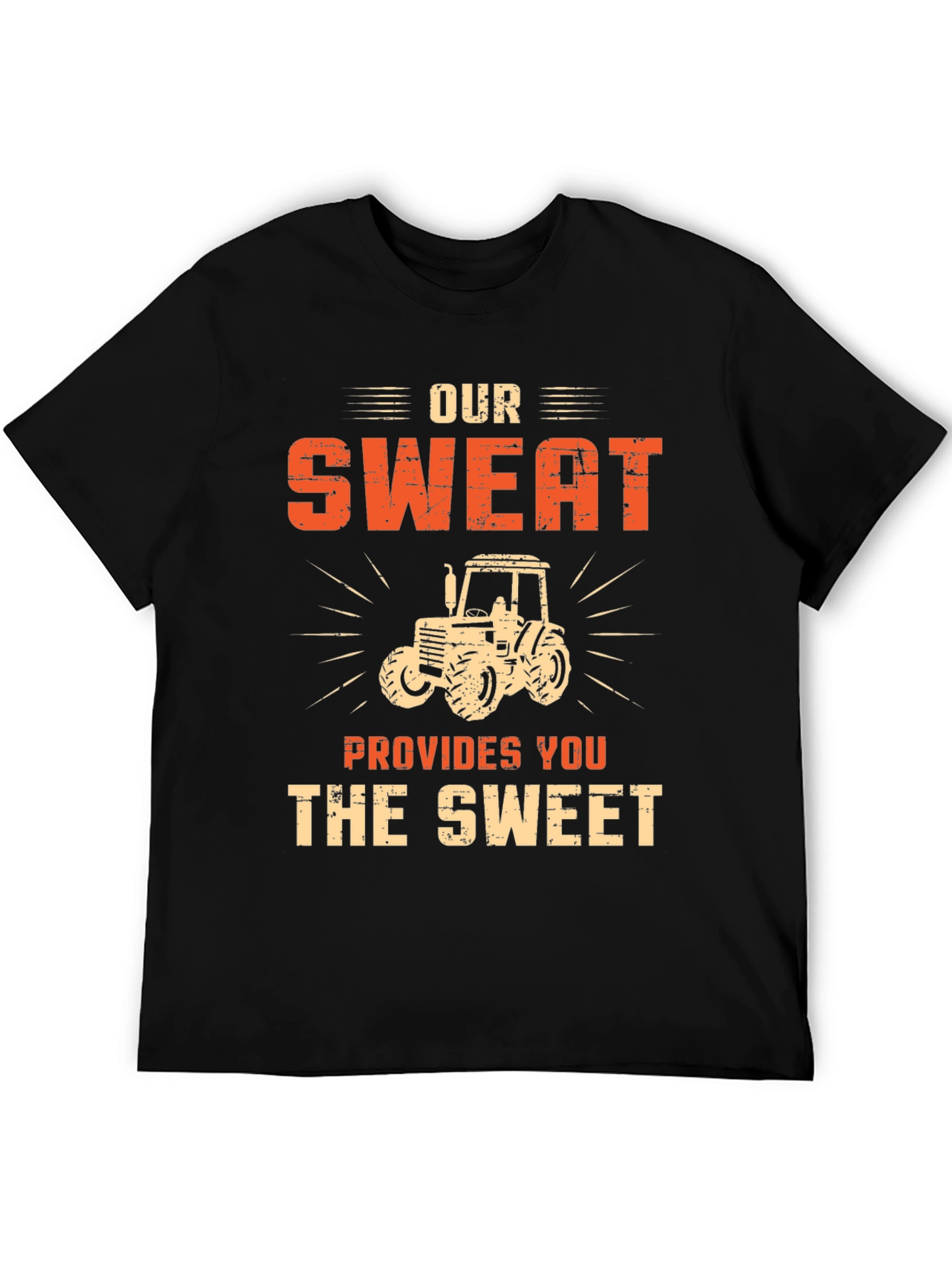 Our Sweat Provides You The Sweet Graphic T-Shirt
