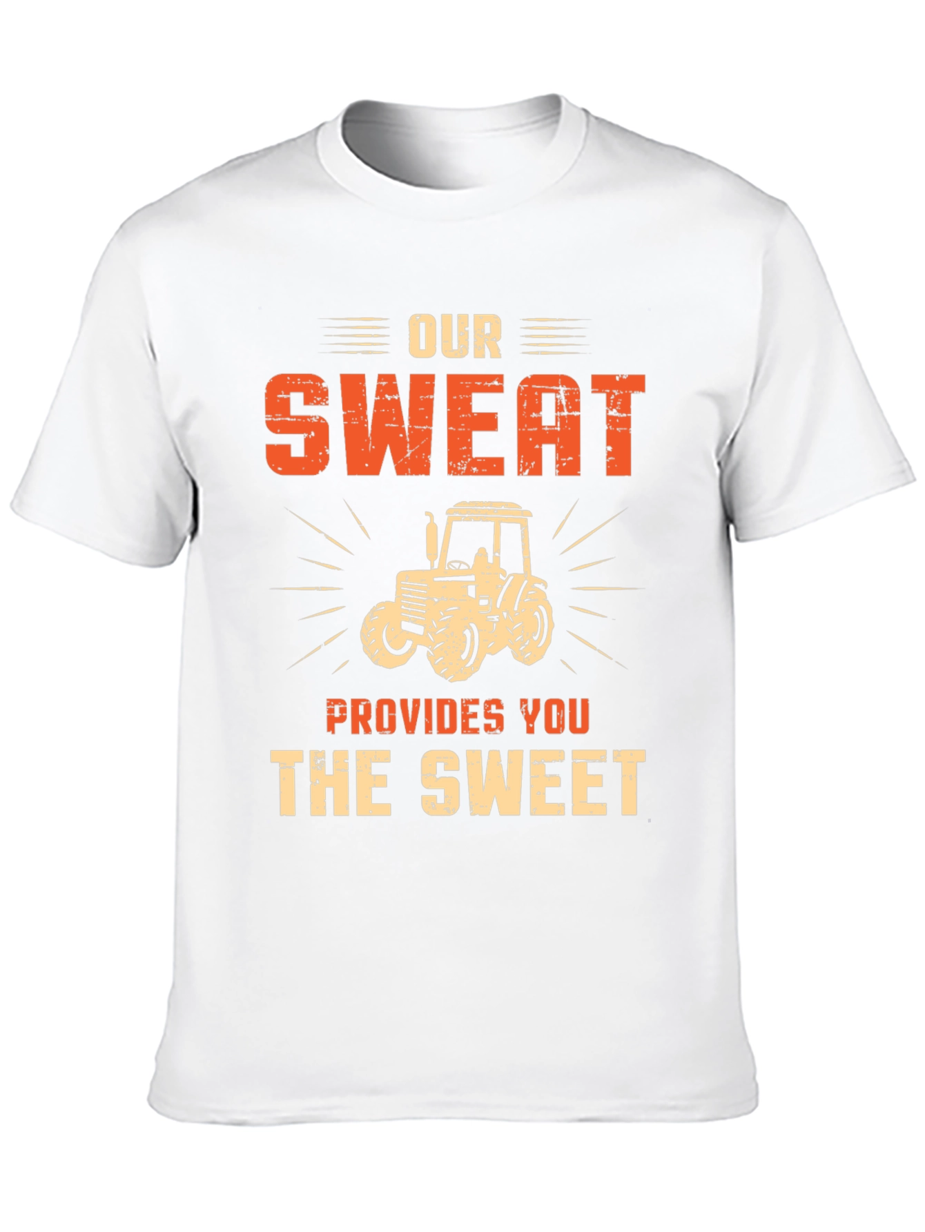 Our Sweat Provides You The Sweet Graphic T-Shirt