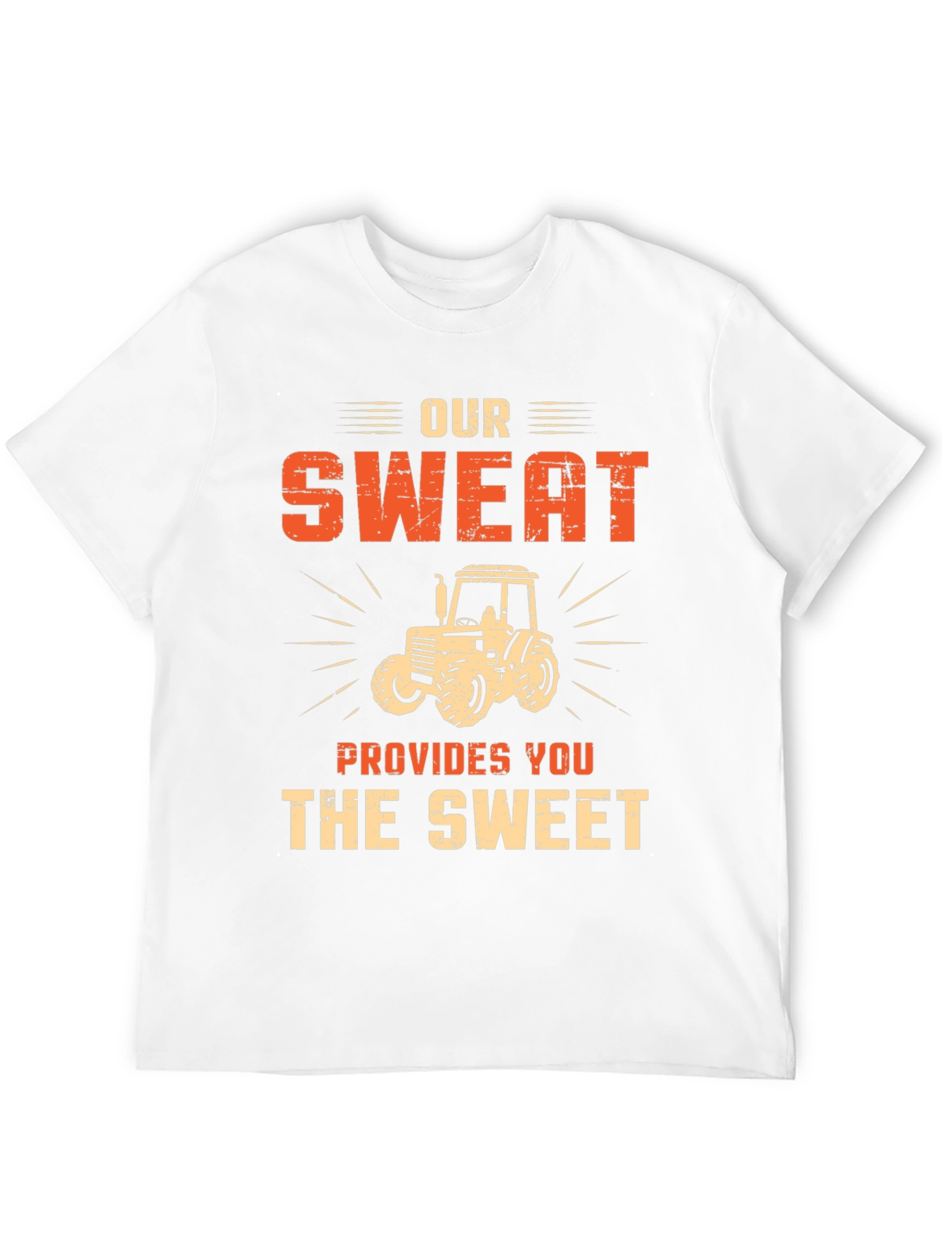 Our Sweat Provides You The Sweet Graphic T-Shirt
