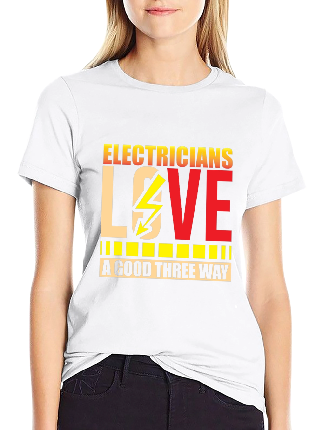 Electricians LOVE a Good Three Way Funny T-Shirt