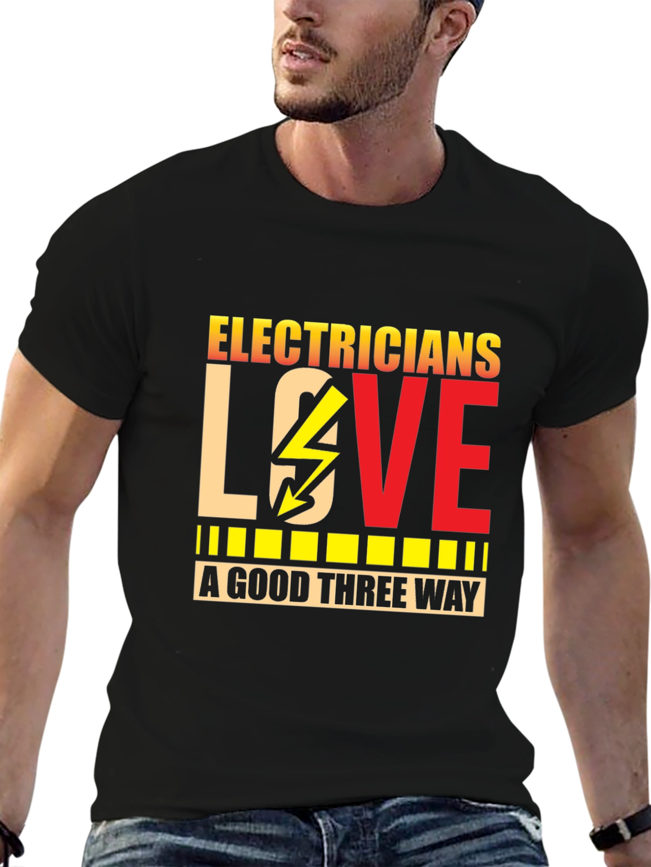 Electricians LOVE a Good Three Way Funny T-Shirt