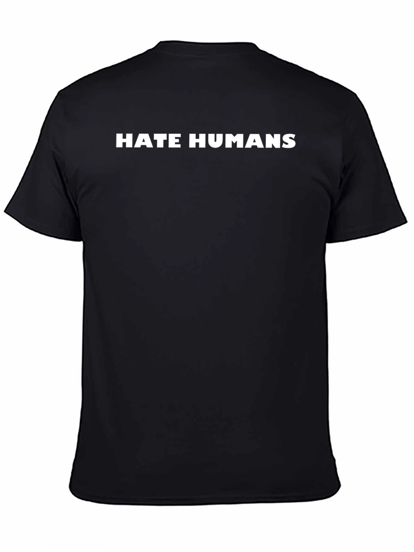 Hate Humans T-Shirt - Bold Statement Tee