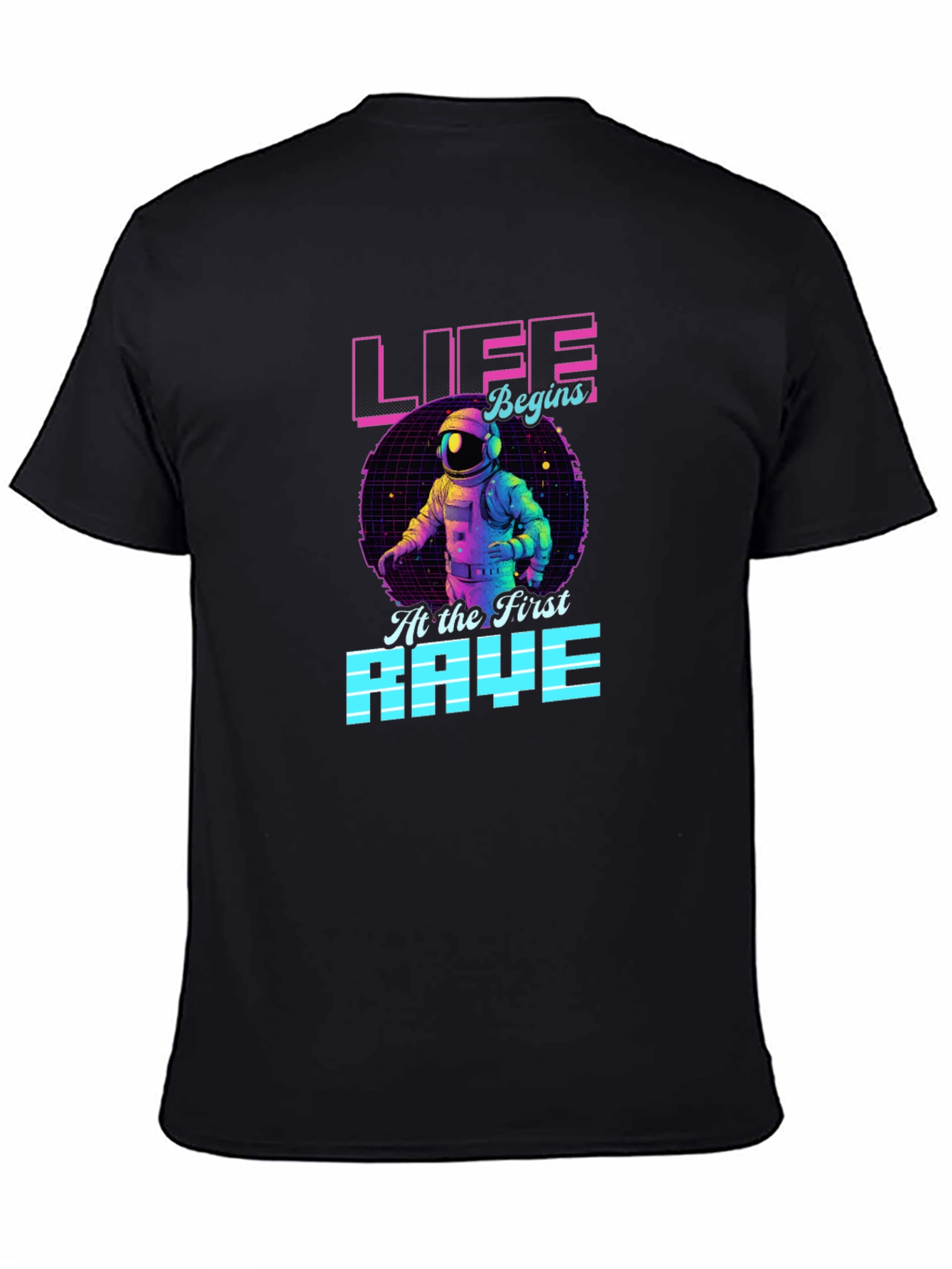 Life Begins At The First Rave T-Shirt