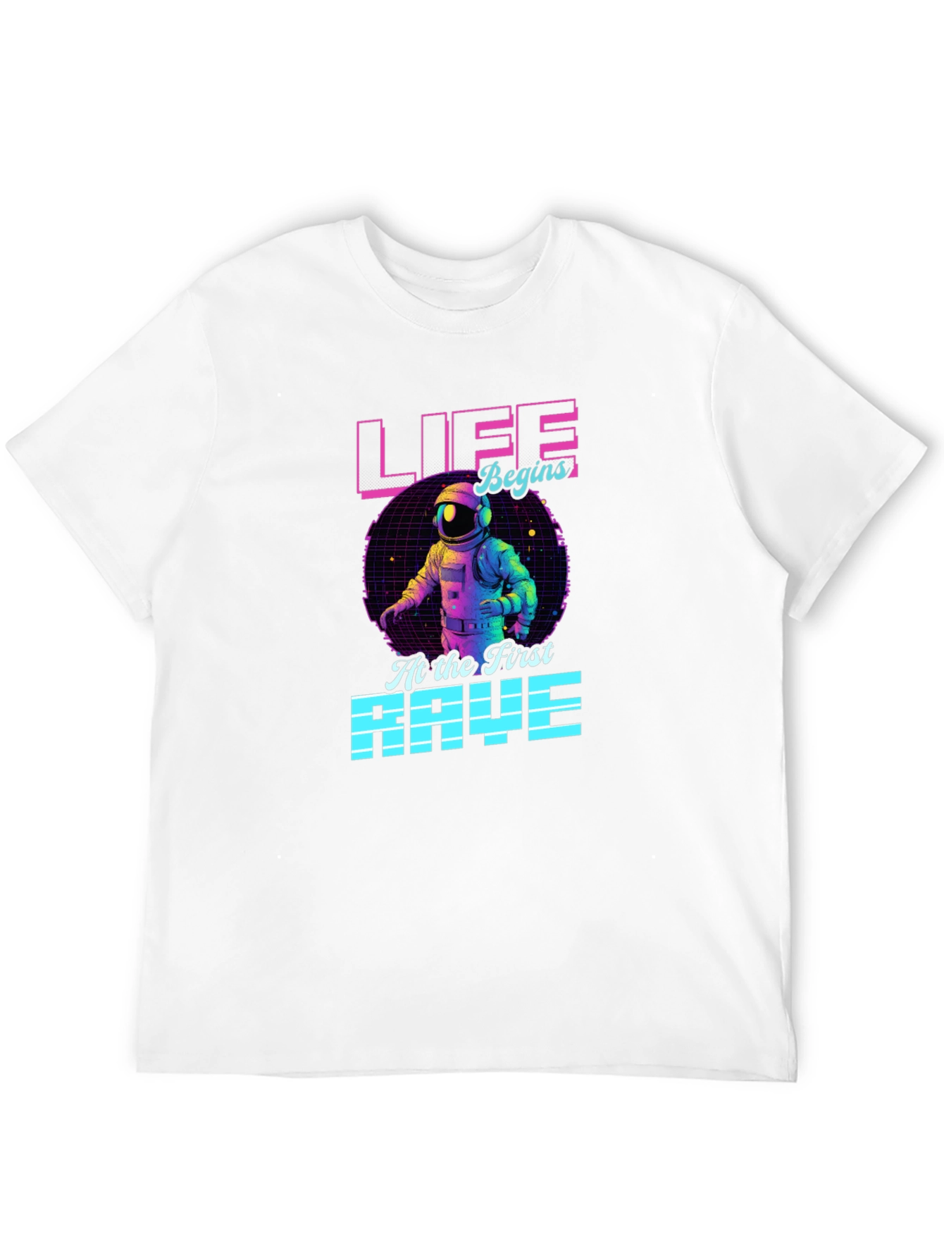 Life Begins At The First Rave T-Shirt
