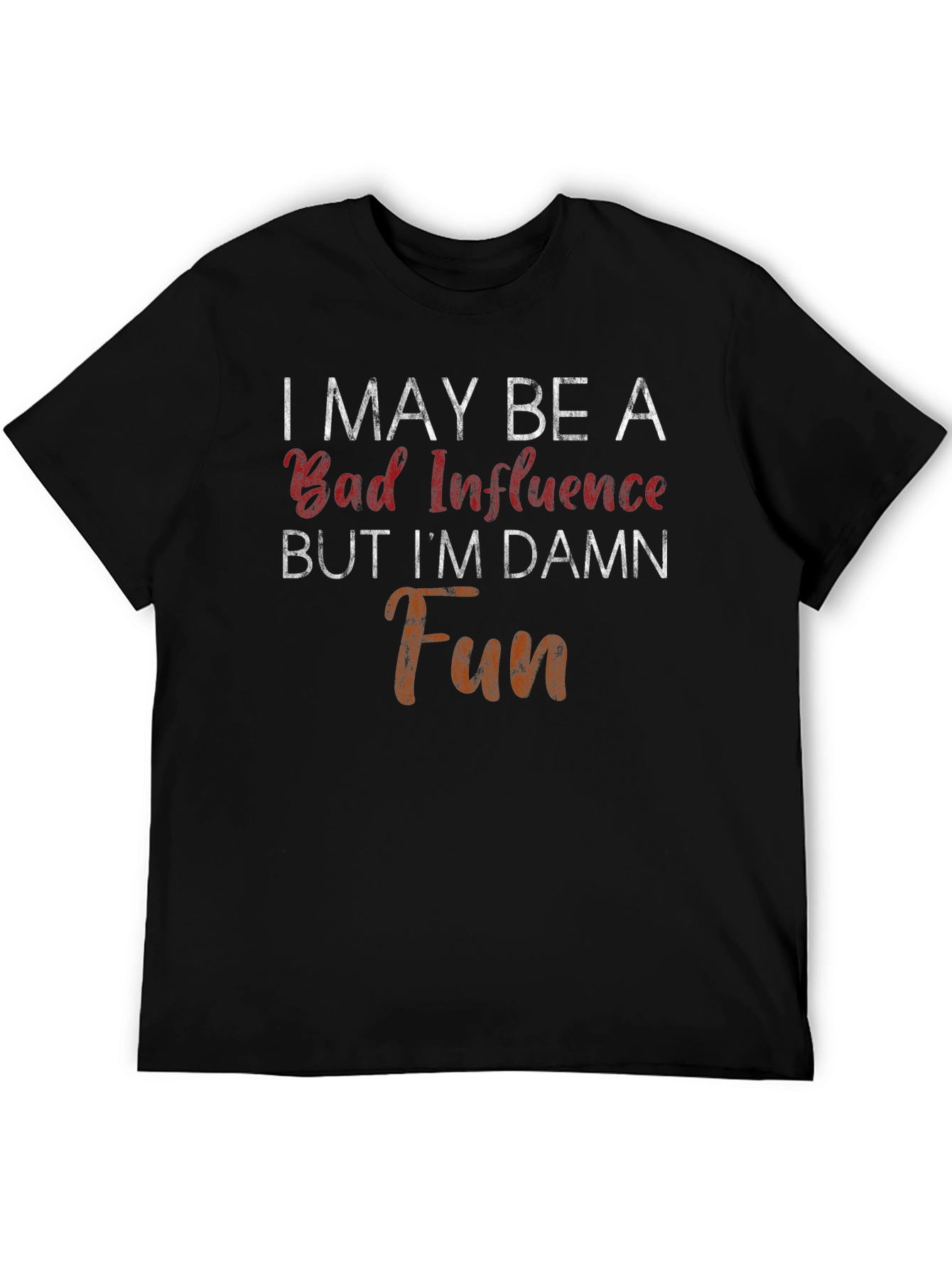 Bad Influence Damn Fun Graphic Tee - Mens