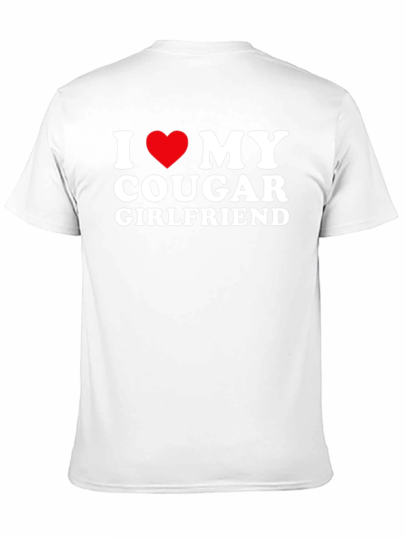 I Love My Cougar Girlfriend Black T-Shirt