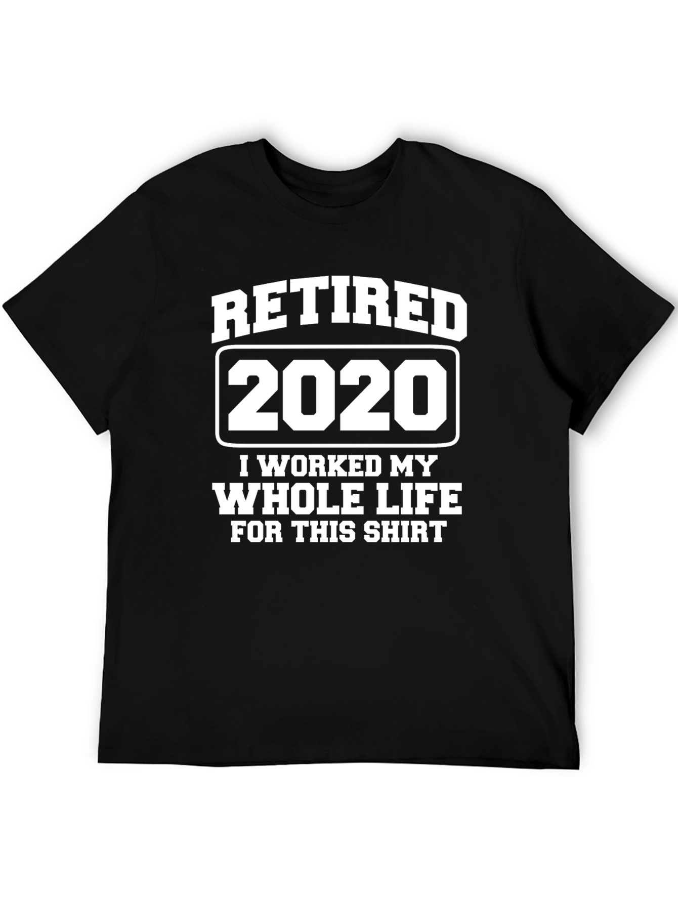 Retired 2020 Graphic T-Shirt